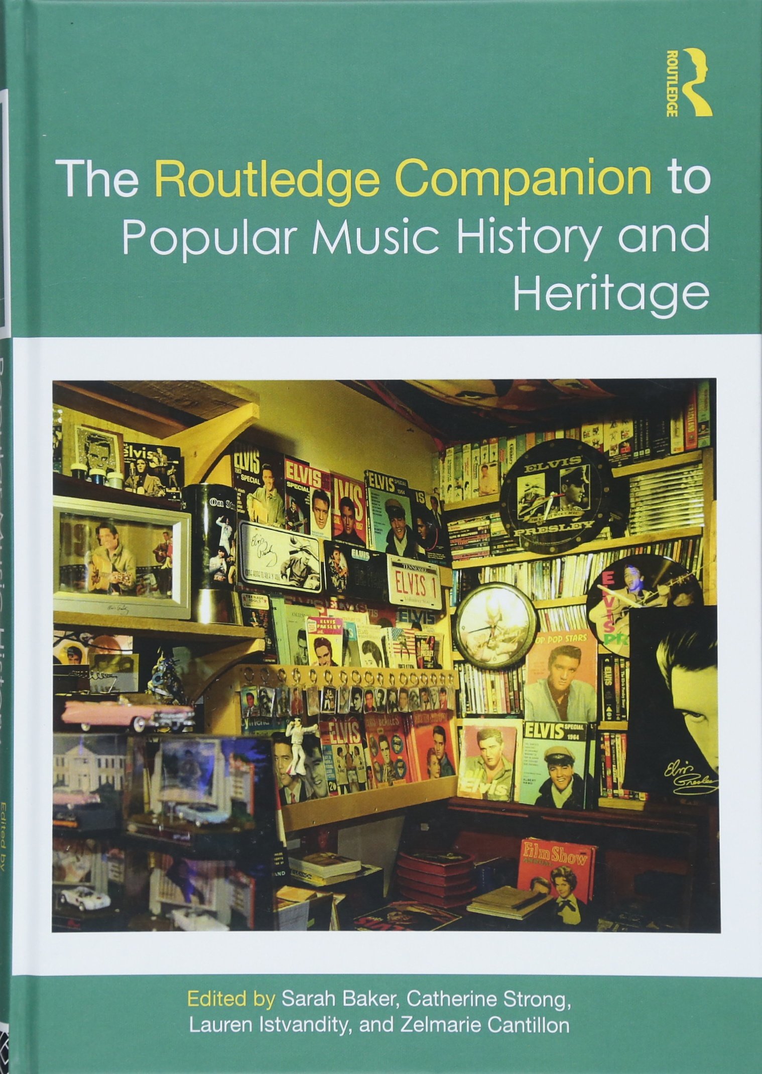 Popular Music History and Heritage Routledge édition de référence pour bibliothèque