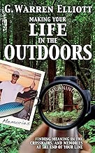 Making Your Life in the Outdoors