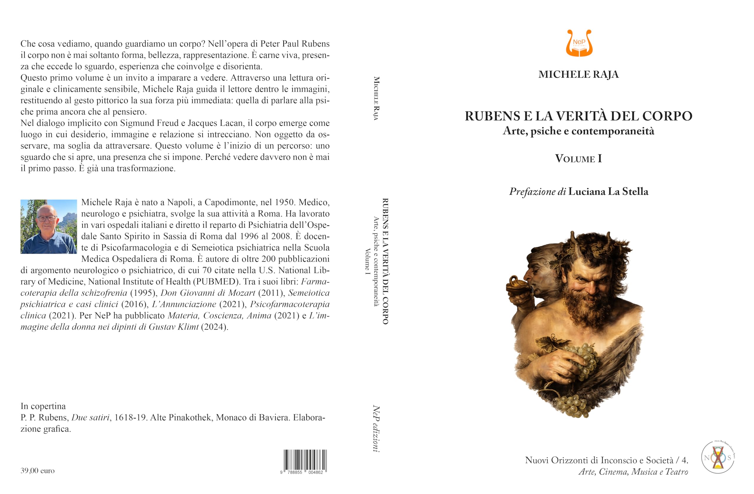 Rubens e la verità del corpo. Arte, psiche e contemporaneità (Vol. 1)