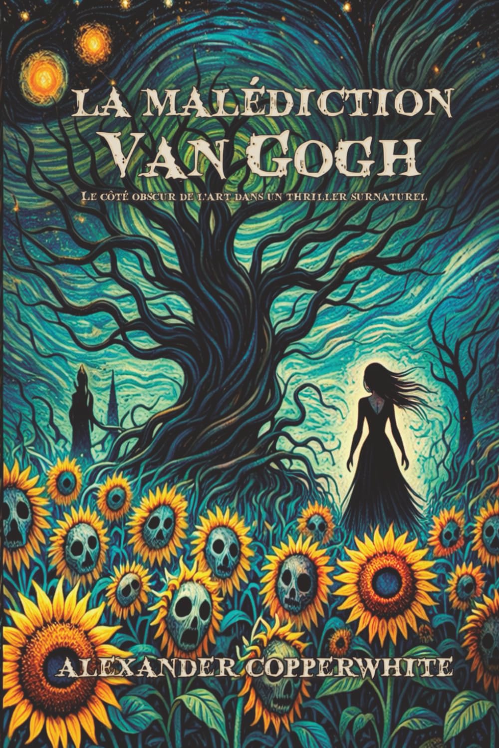 La malédiction Van Gogh: Le côté obscur de l’art dans un thriller surnaturel (La peur à domicile)
