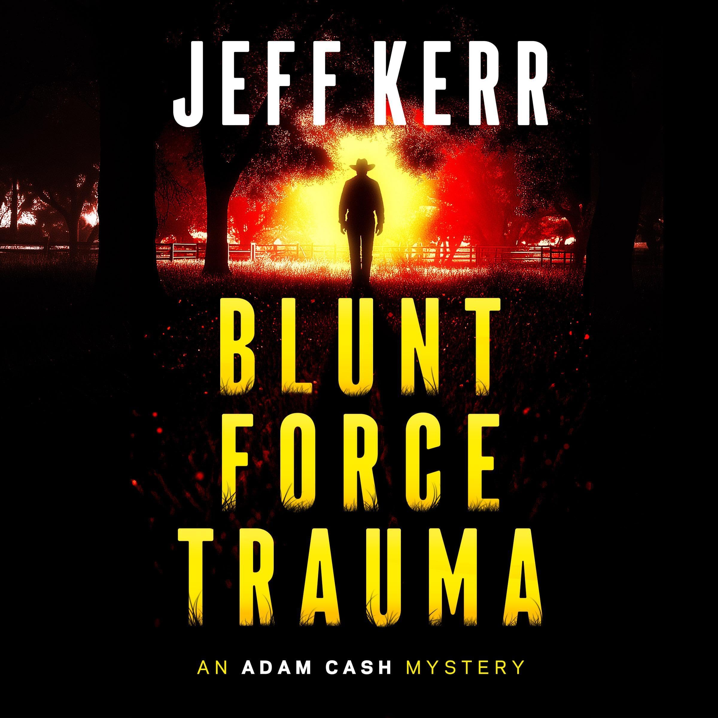 Blunt Force Trauma