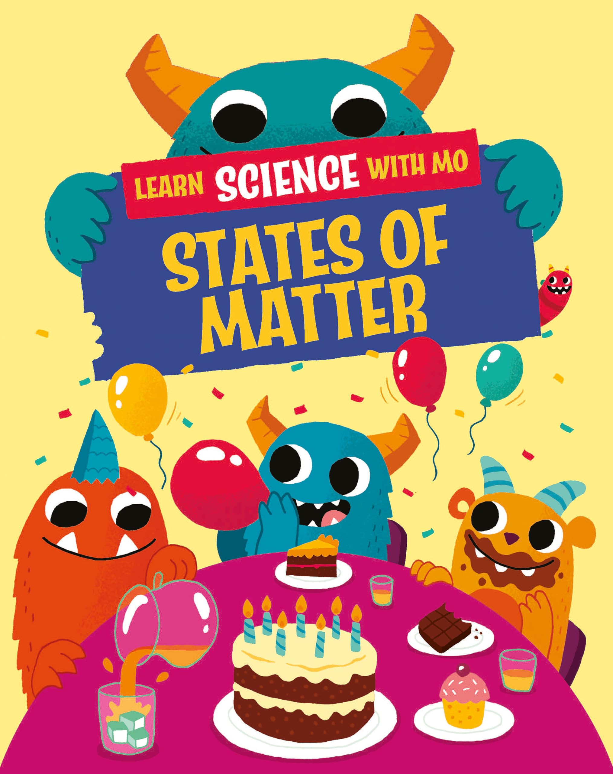 Learn Science with Mo States of Matter by Paul Mason PAPERBACK 9781526319296