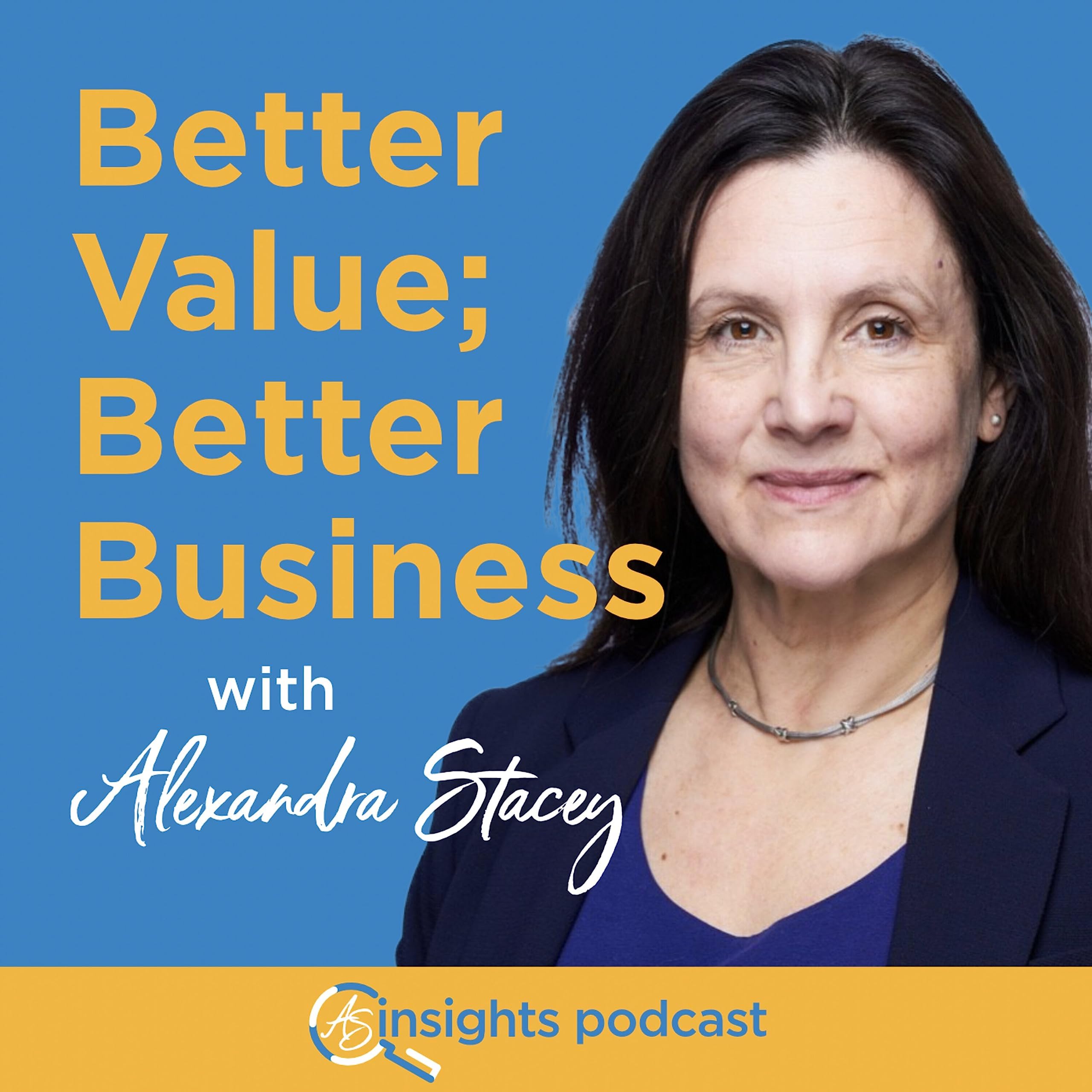 Better Value; Better Business