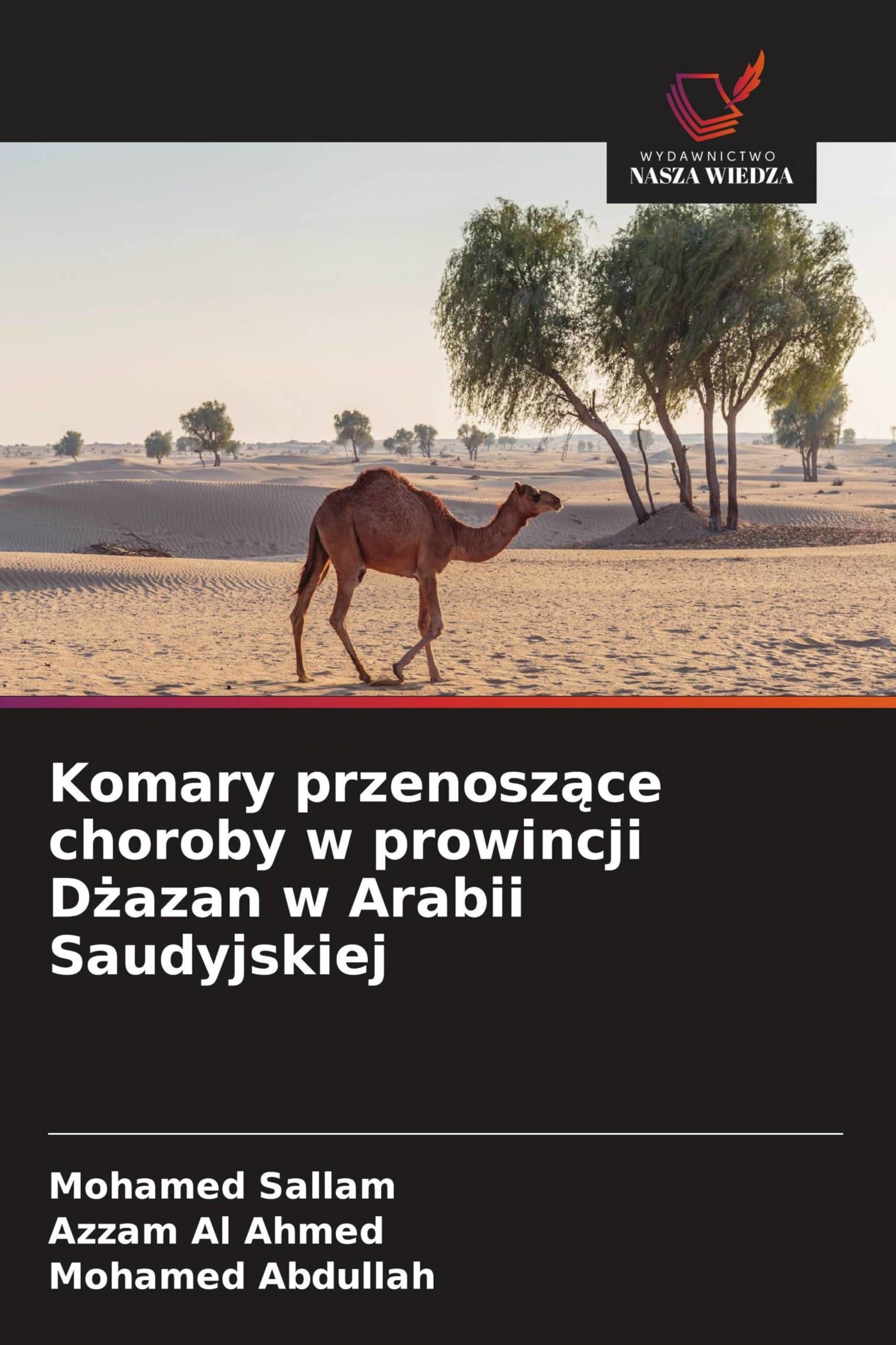Komary przenosz¿ce choroby w prowincji D¿azan w Arabii Saudyjskiej