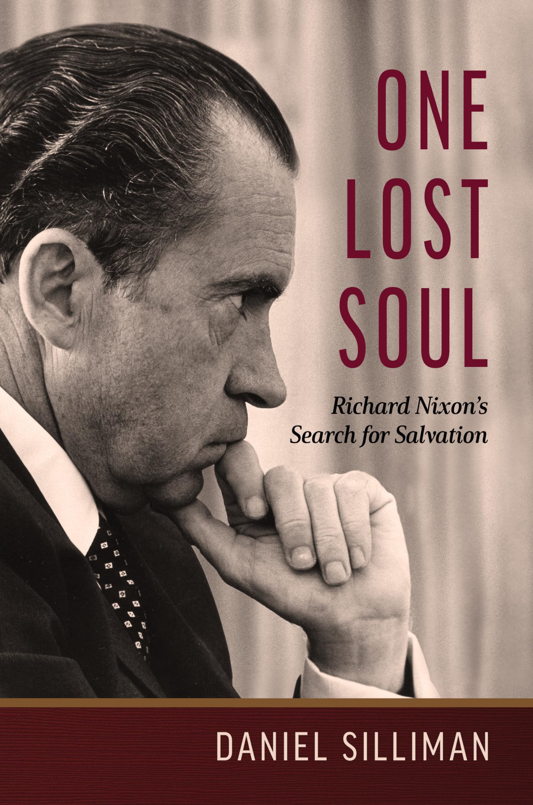 One Lost Soul: Richard Nixon's Search for Salvation (Library of Religious Biography (LRB))