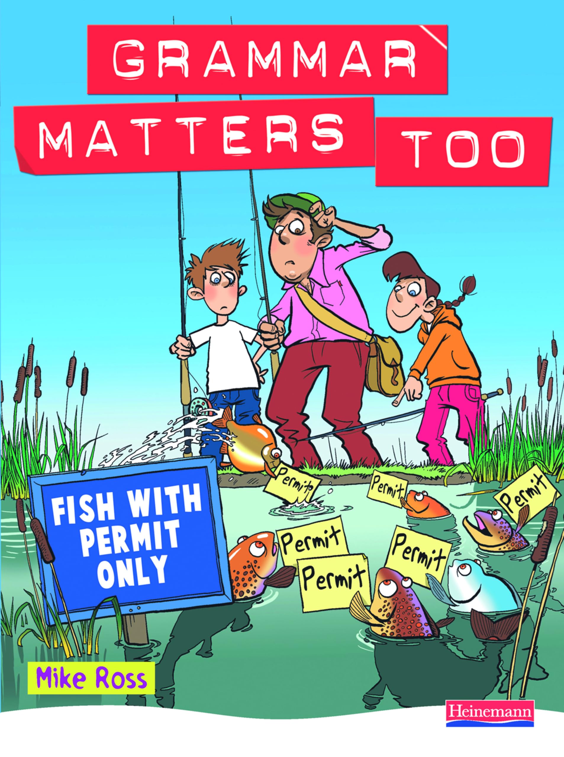 Grammar Matters Too Student Book by Michael Ross (Paperback Book)