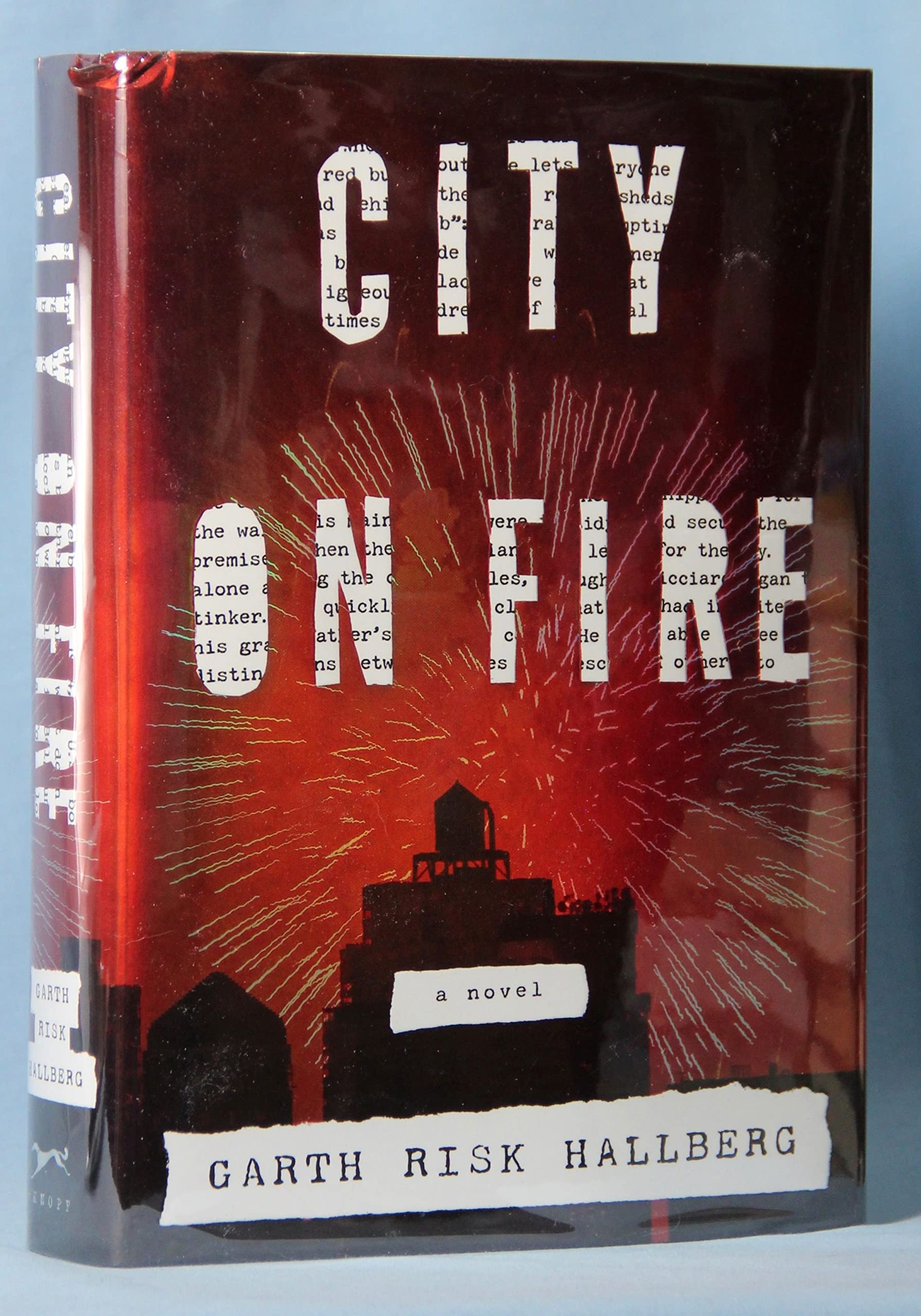 Cover of City on Fire: A novel