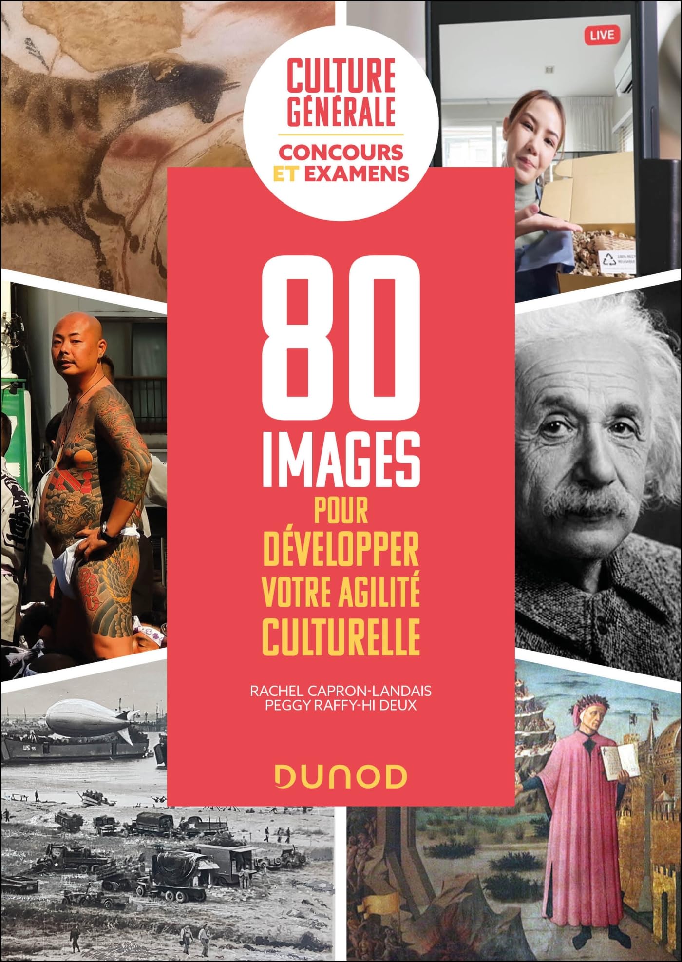 Culture générale : 80 images pour développer votre agilité culturelle: Concours et examens