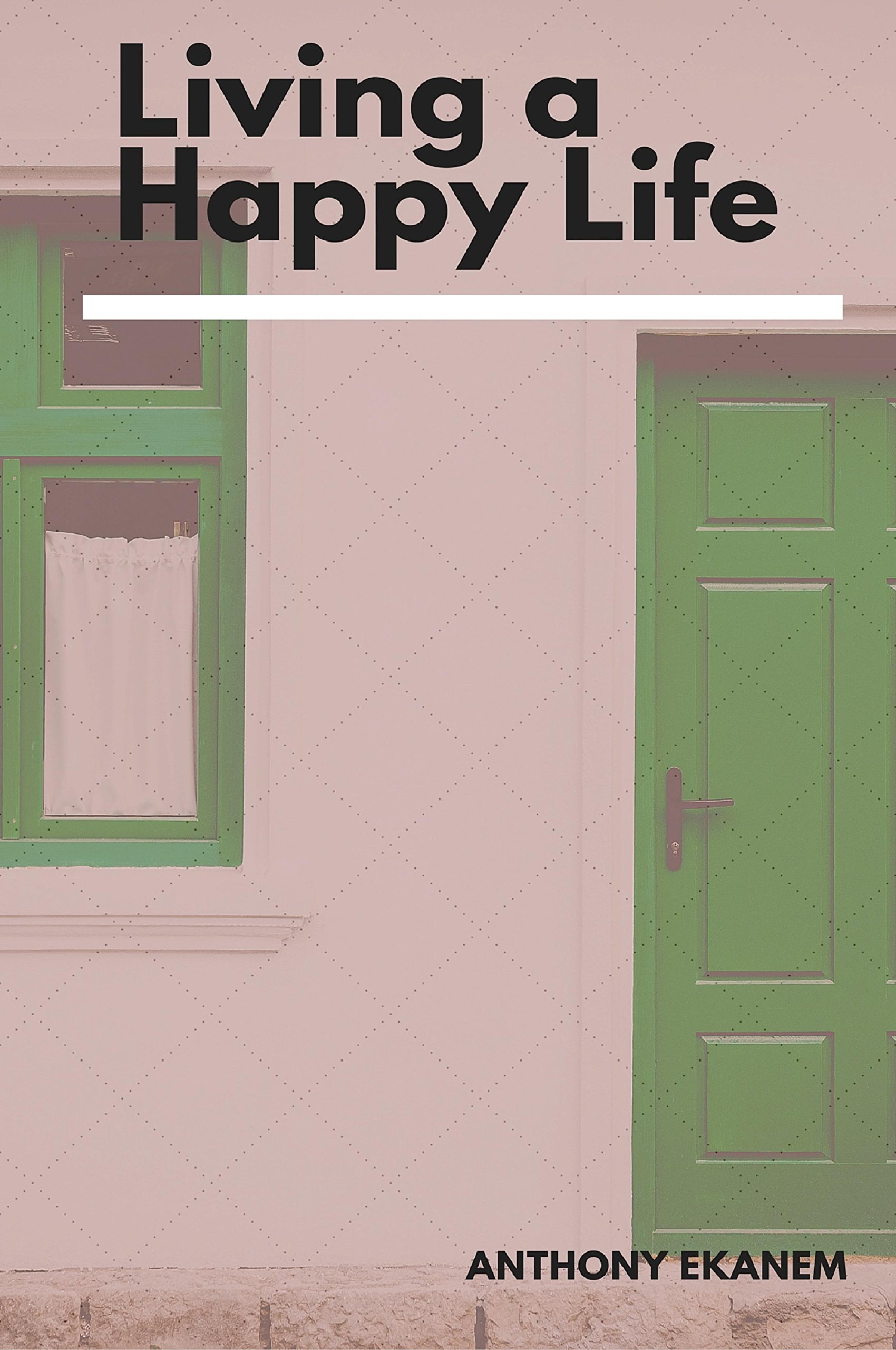 Buy Living a Happy Life — BookShops.in