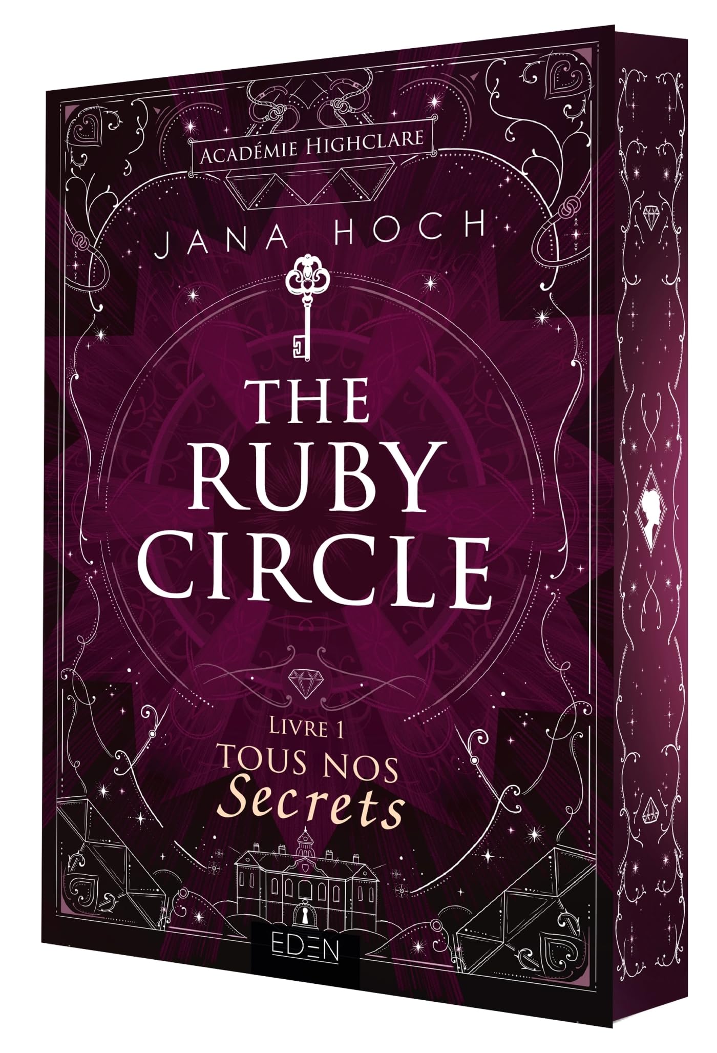 Ruby Circle T1: Tous nos secrets