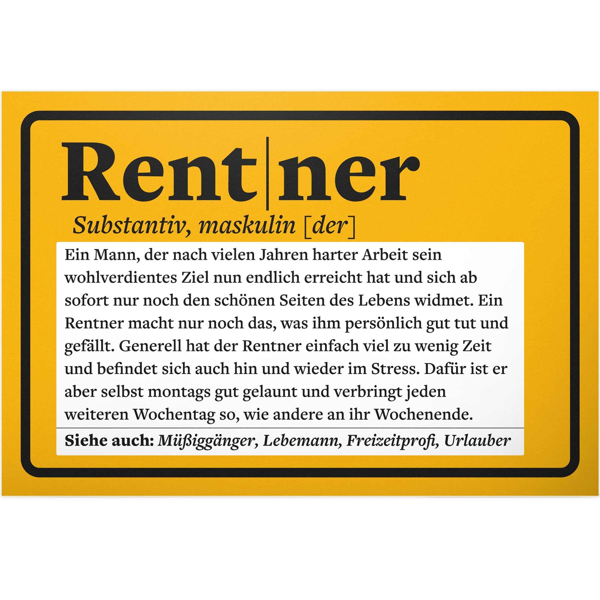 DankeDir! Pensioner Definition, 30 x 20 cm Plastic Sign, Men Retirement Pensioner Colleague Retirement Entry Gift