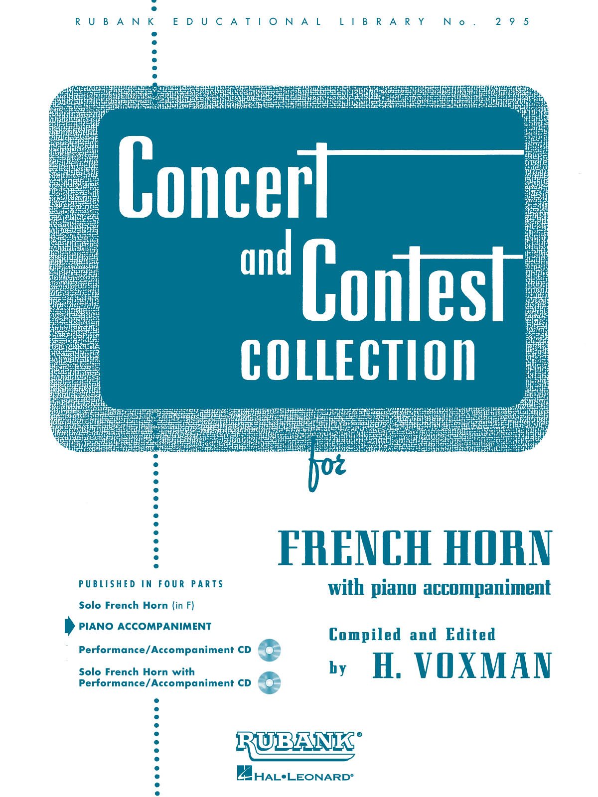 Concert and Contest Collection for French Horn: Piano Accompaniment (Rubank Educational Library)