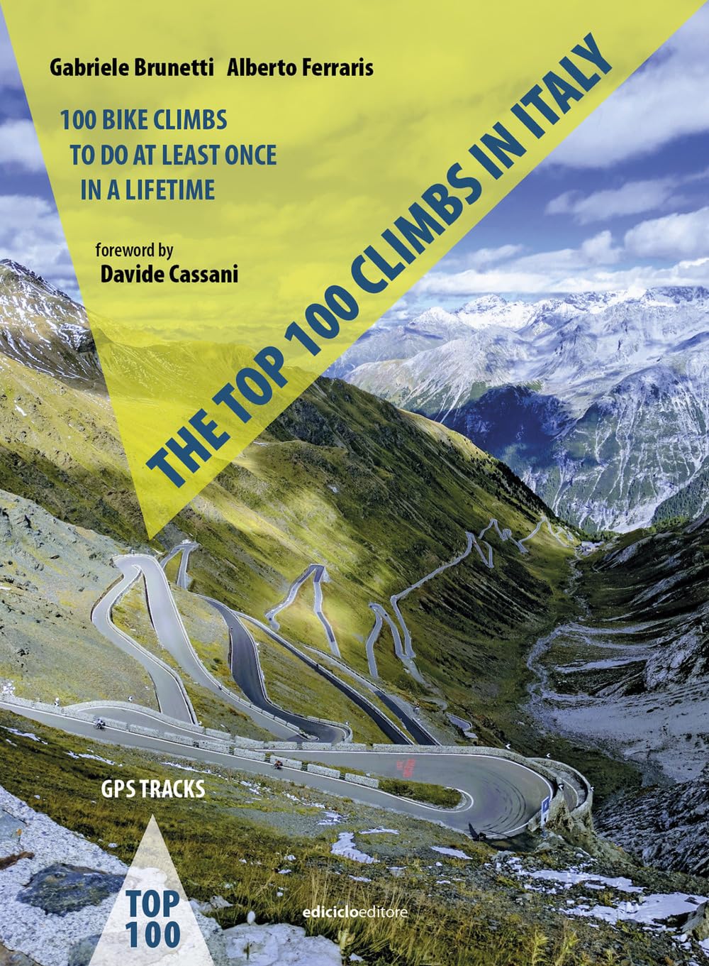 The Top 100 Climbs In Italy. 100 Bike Climbs To Do At Least Once In A Lifetime - 4