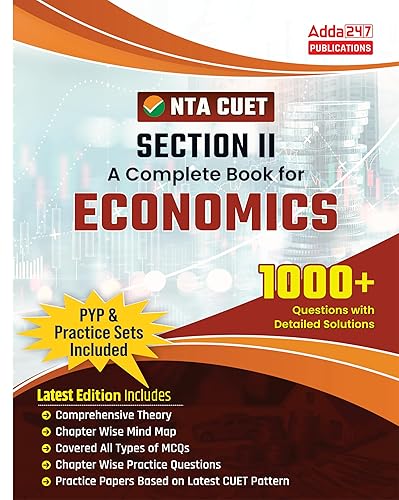 NTA CUET UG SECTION II - Economics |1000+ Questions With Detailed Solutions and Previous Year Papers &amp; Practice Sets Included 2024 (English Printed Edition) By Adda247