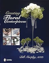Creating Floral Centerpieces