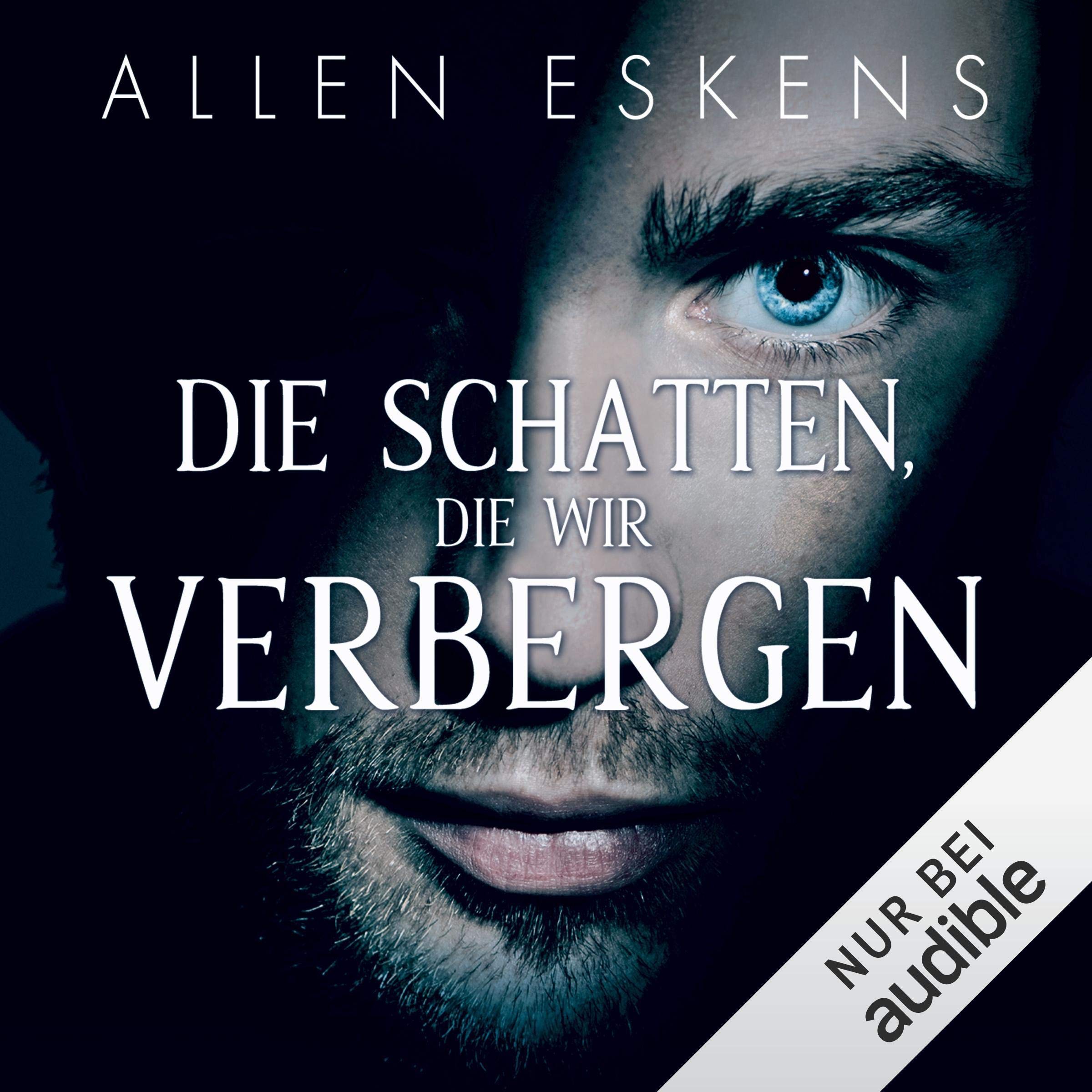 Die Schatten, die wir verbergen