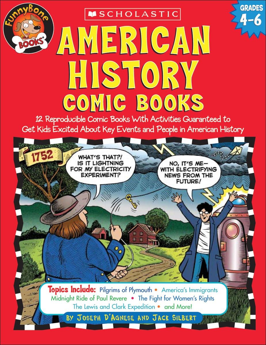 FunnyBone Books: American History Comic Books: Twelve Reproducible Comic Books With Activities Guaranteed to Get Kids Excited About Key Events and People in American History