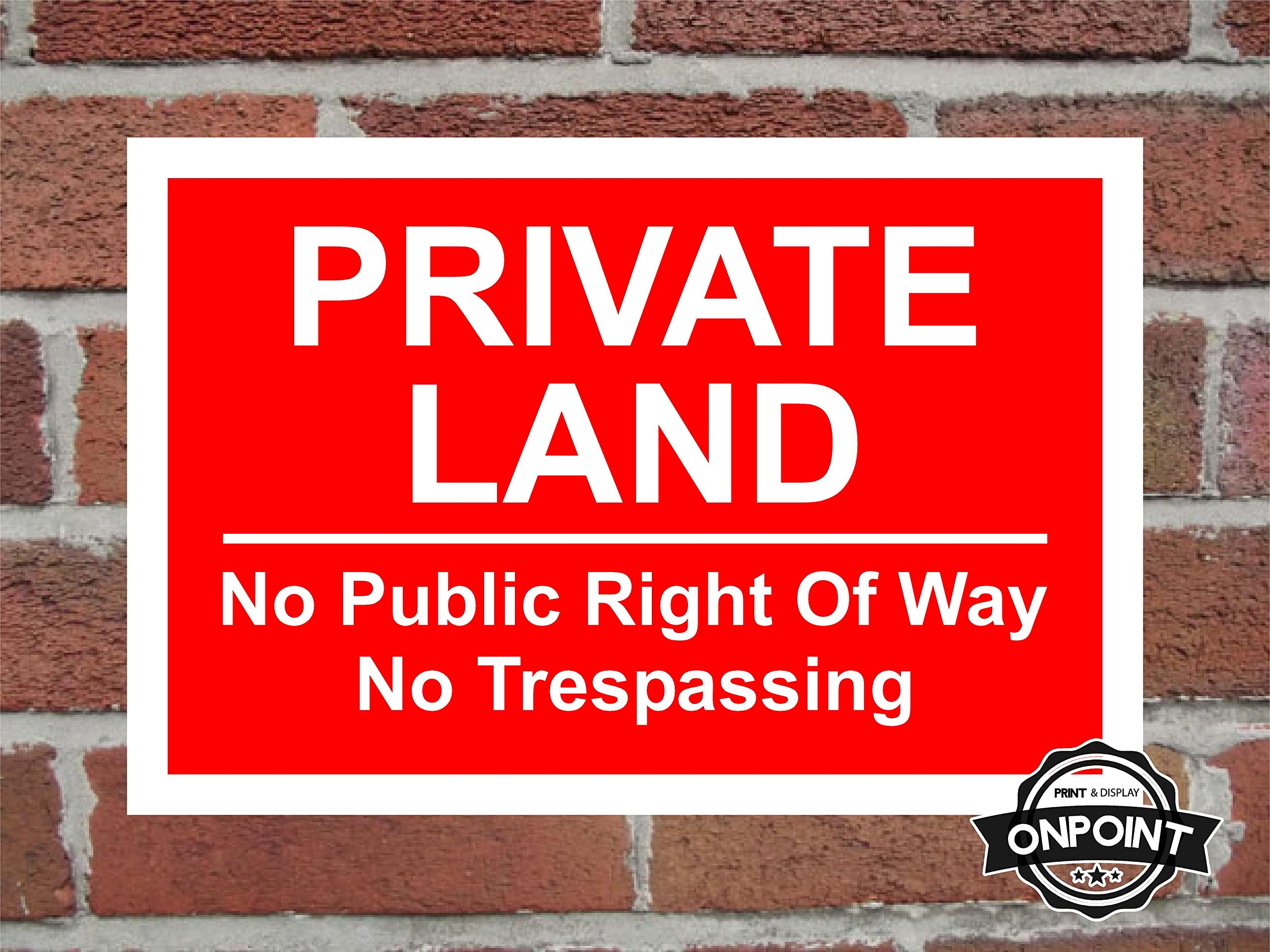 "Private Land - No Public Access" Safety Sign - 300mm X 200mm Correx Plastic