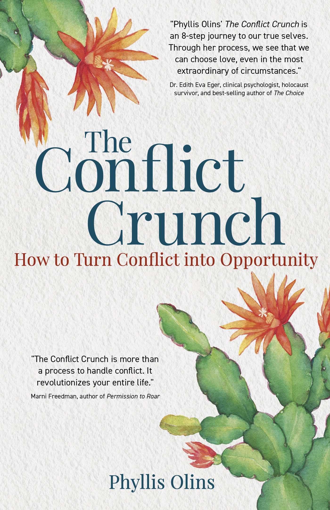 The Conflict Crunch: How to Turn Conflict into Opportunity
