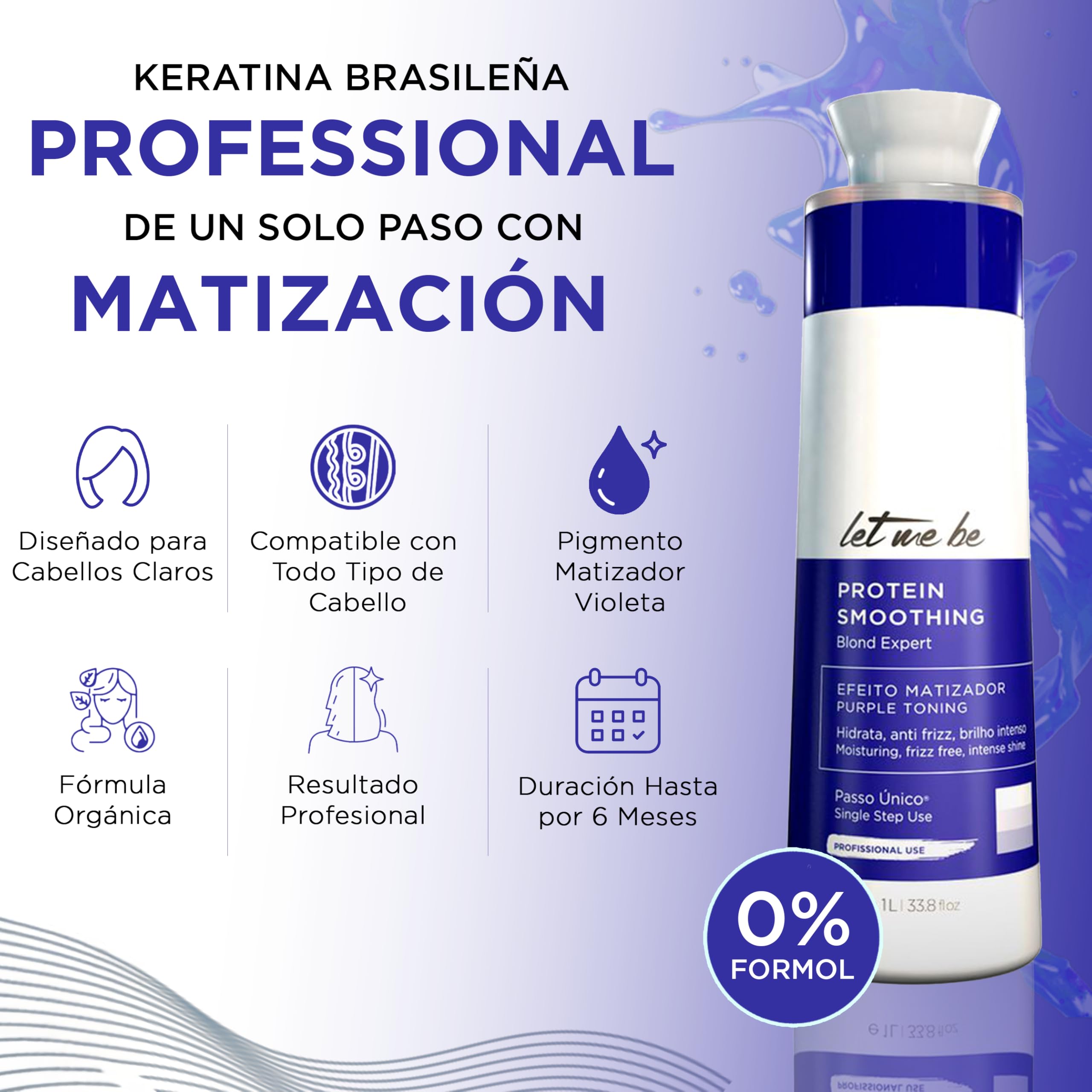 Let Me Be – Protein Smoothing Blond Expert, 1-Schritt Glättung ohne Formaldehyd, mit Keratin & Bio-Wirkstoffen, schützt blondes, graues & blondiertes Haar – 100 % brasilianisch (500ml)
