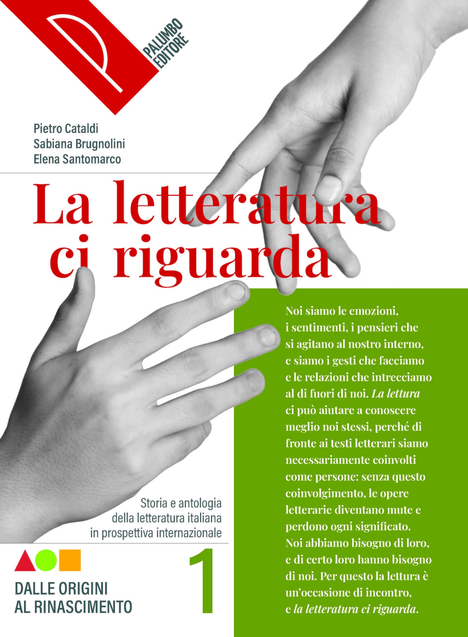 La letteratura ci riguarda. Storia e antologia della letteratura italiana in prospettiva internazionale. Per le Scuole superiori. Con Alfabeto digitale. Con e-book (Vol. 1)
