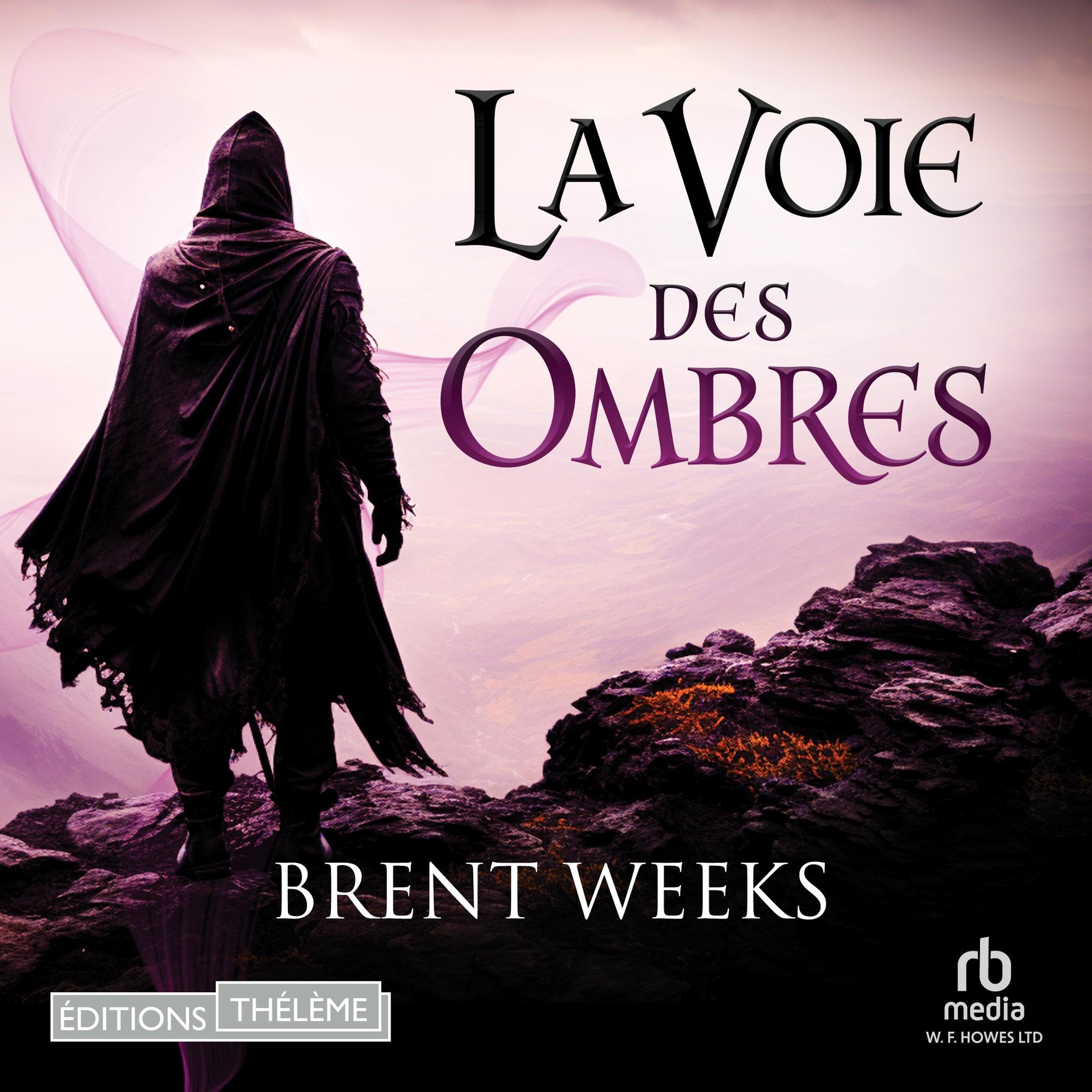 Cover art for La Voie des ombres [The Way of Shadows]
