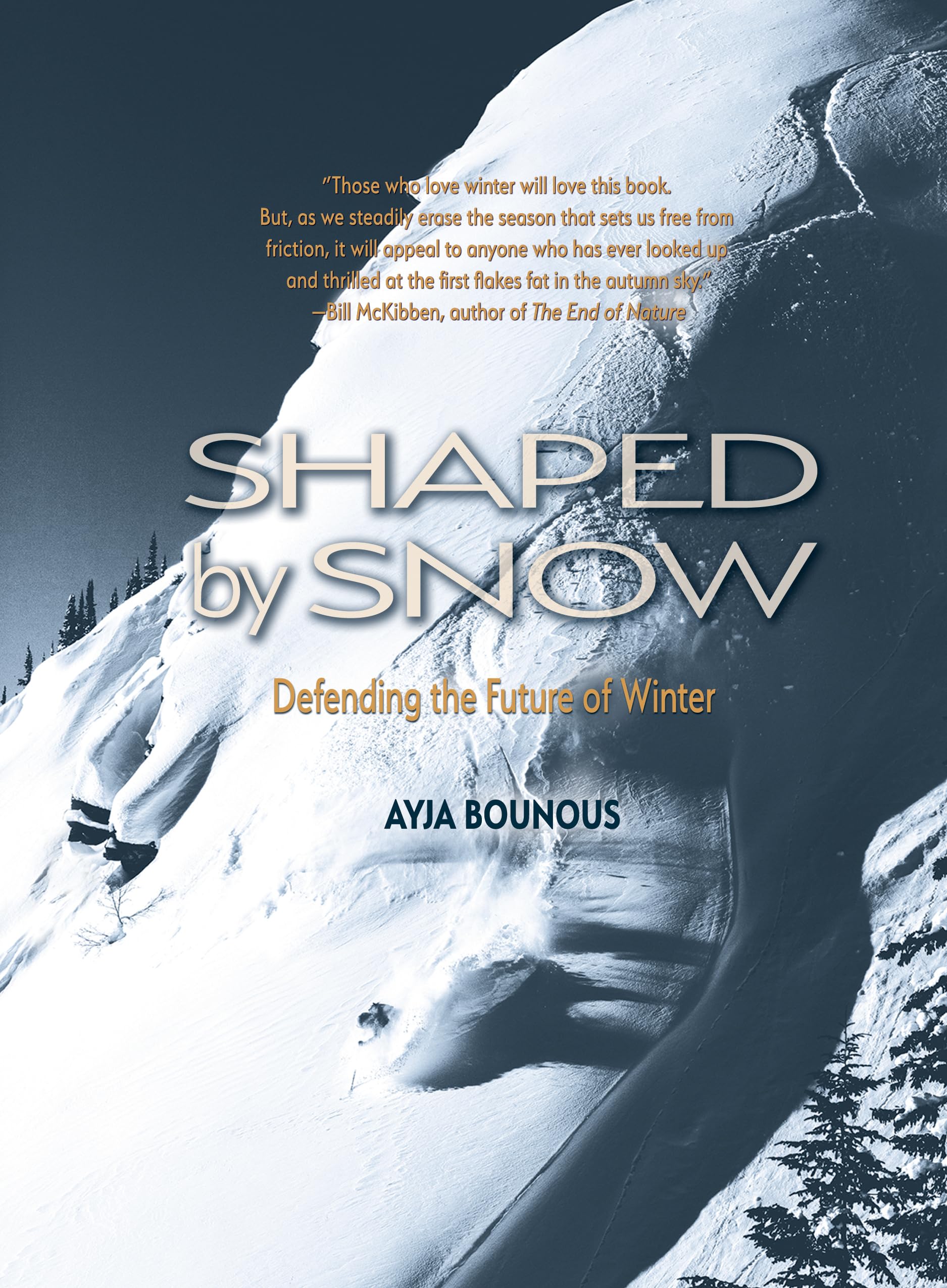 Buy Shaped by Snow: Defending the Future of Winter — BookShops.in
