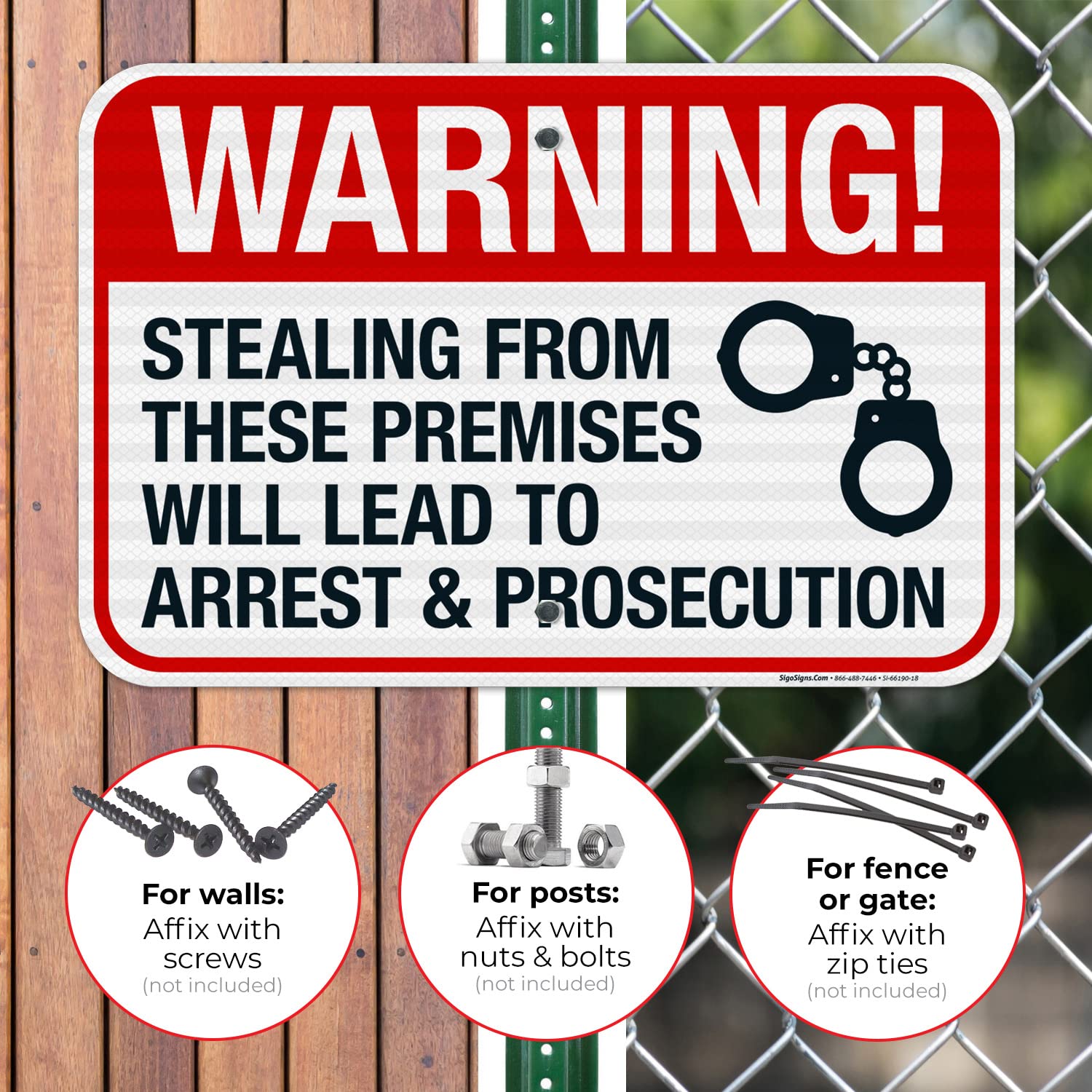 Stealing from These Premises Will Lead to Arrest and Prosecution Sign, 12x18 Inches, 3M EGP Reflective .063 Aluminum, Fade Resistant, Made in USA by Sigo Signs
