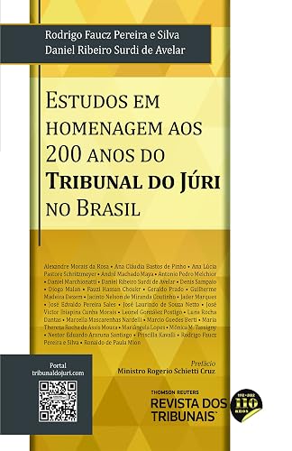 Estudos em Homenagem aos 200 Anos do Tribunal do Júri no Brasil