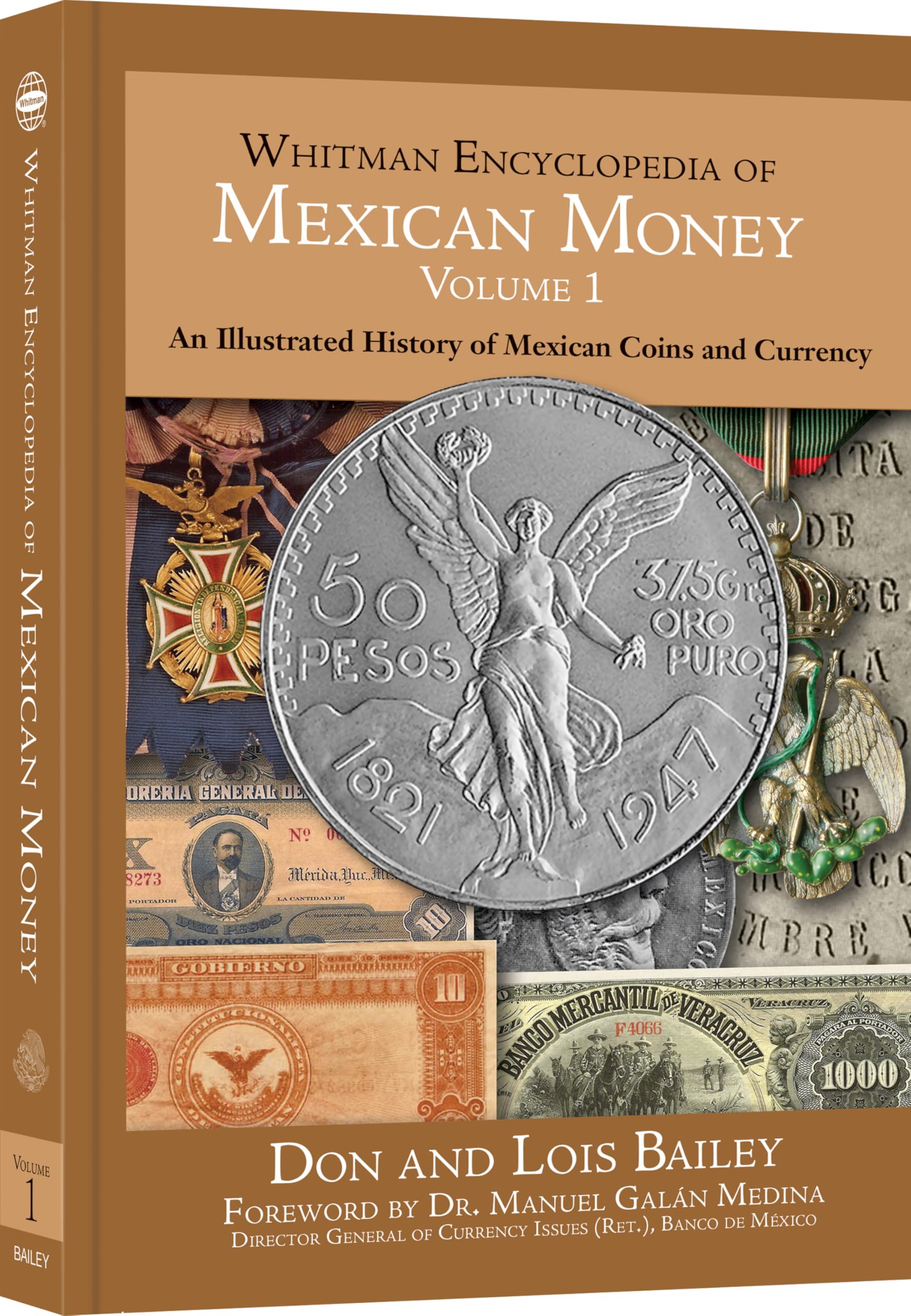 Whitman Encyclopedia of Mexican Money, Volume 1