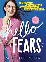 Hello, Fears: A Daily Mindset Guide to Transform Fear into Action and Build Courage