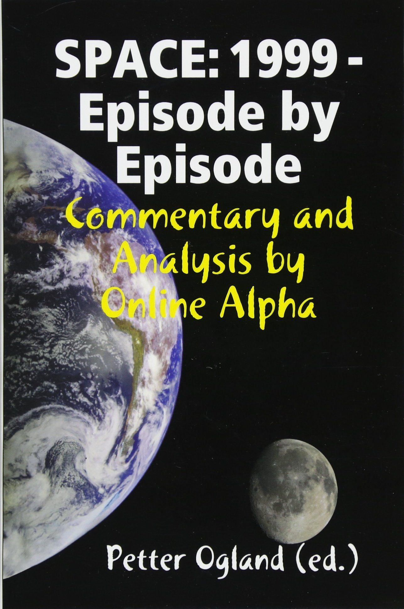 Space: 1999 - Episode by Episode