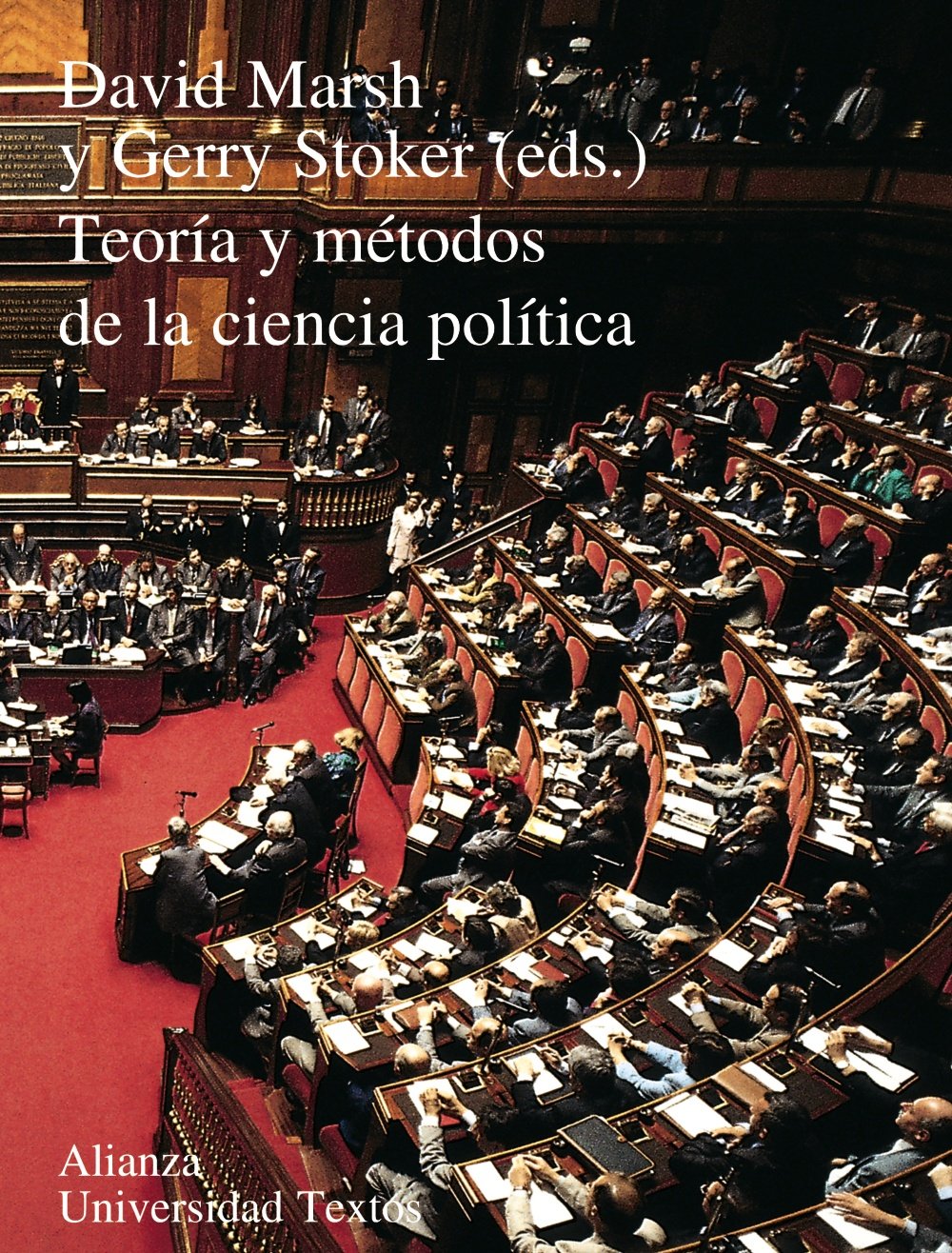 Teoría y métodos de la ciencia política (Alianza universidad textos (AUT))