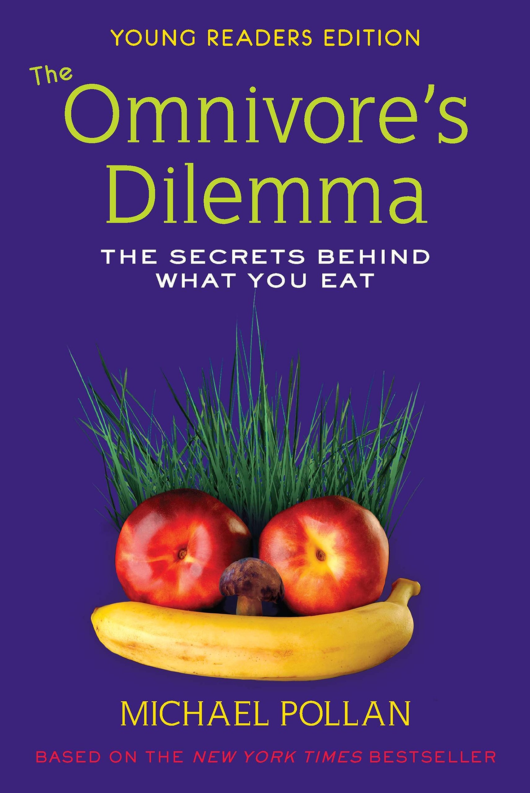 Buy The Omnivore's Dilemma: Young Readers Edition — BookShops.in