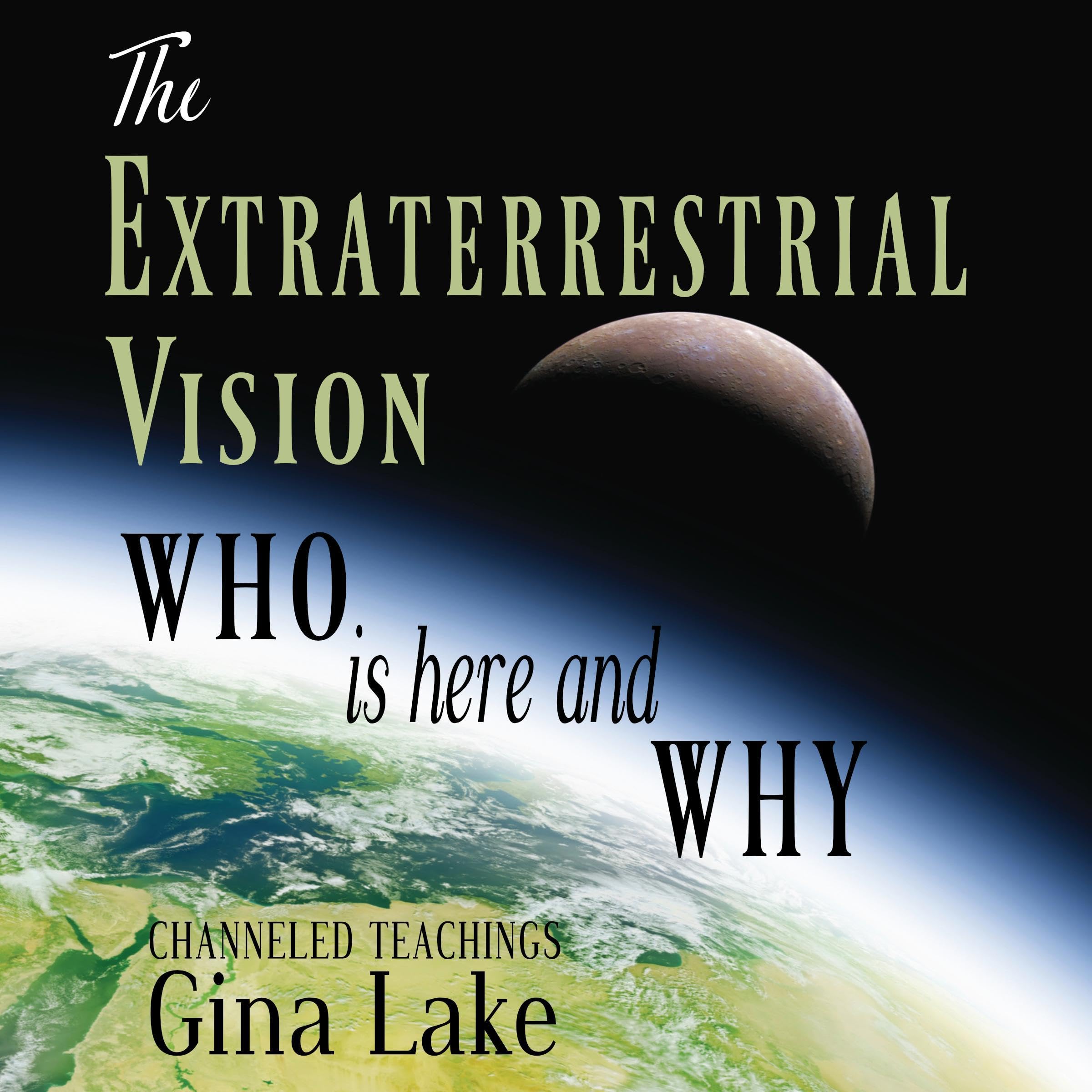 The Extraterrestrial Vision