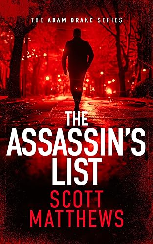 The Assassin's List: An Adam Drake novel (The Adam Drake