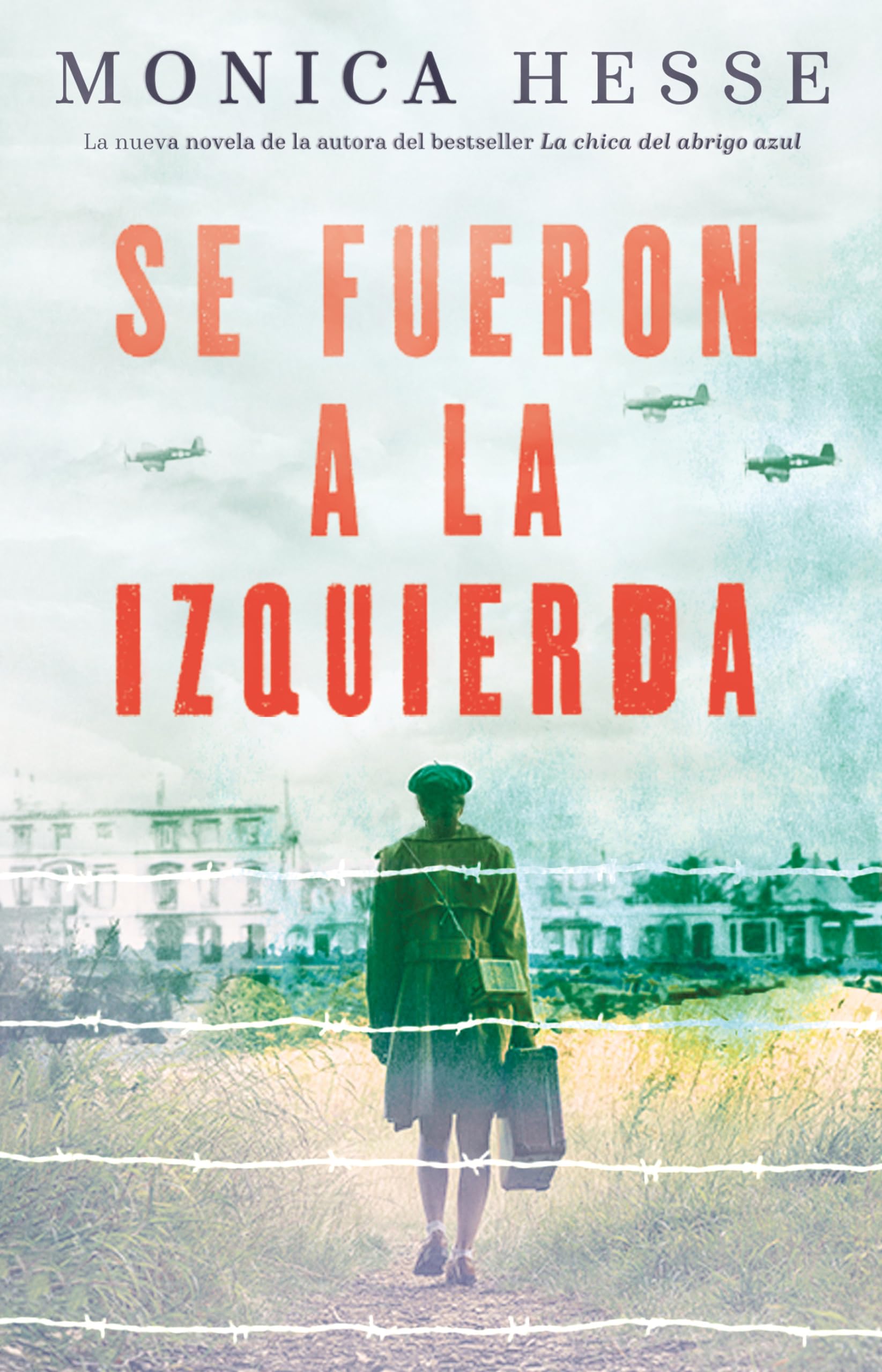 Se fueron a la izquierda / They Went Left (Spanish Edition)