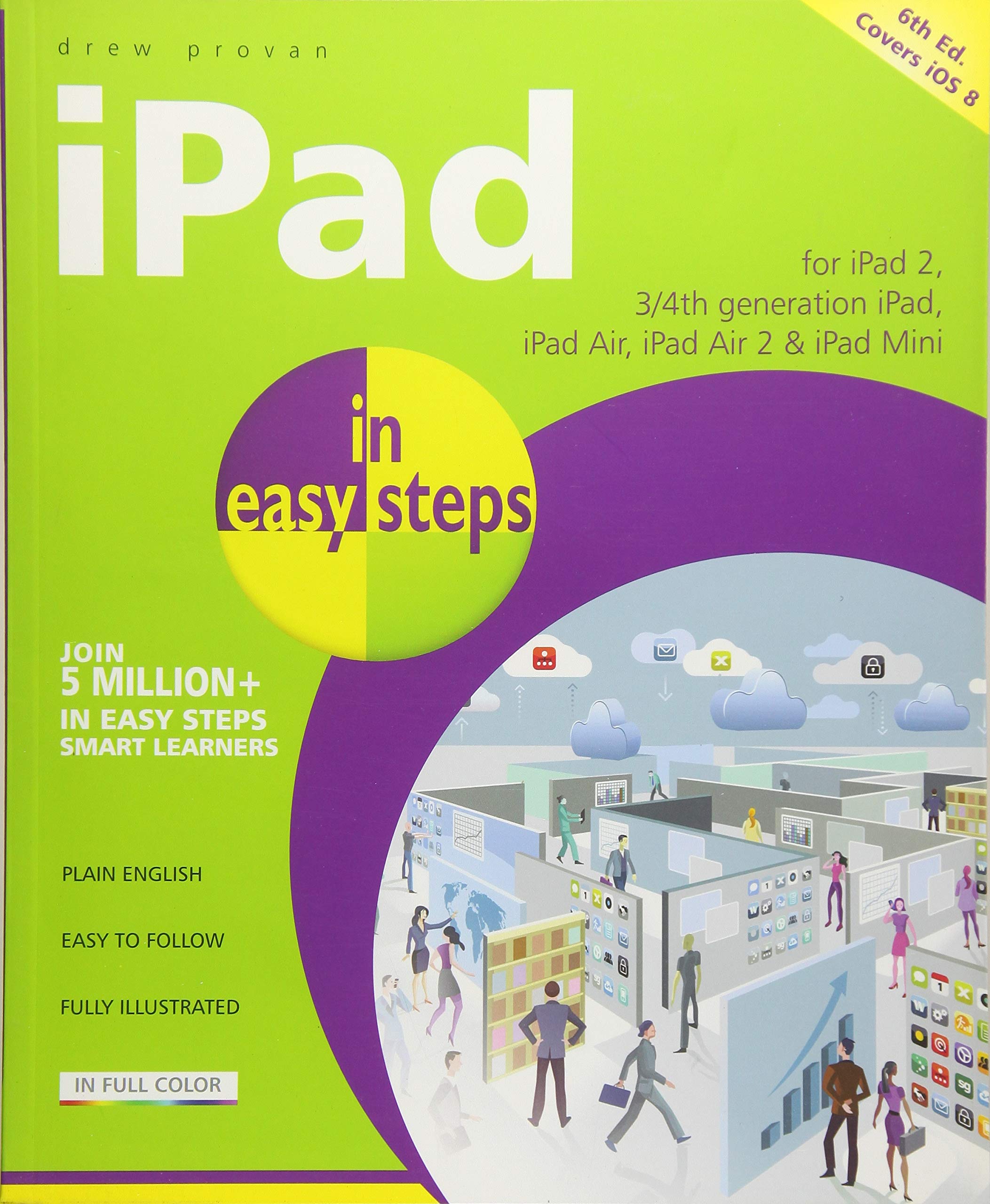 iPad in Easy Steps: Covers iOS 8