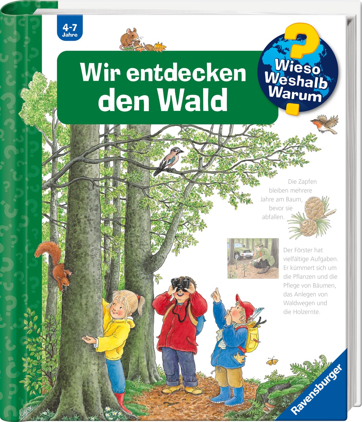 Wieso? Weshalb? Warum?: Wir entdecken den Wald
