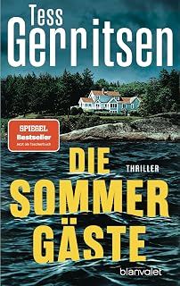 Die Sommergäste: Thriller - Die Spione im Ruhestand ermitteln wieder: die neue SPIEGEL-Bestsellerreihe der Queen of Crime! (Der Martini-Club, Band 2)