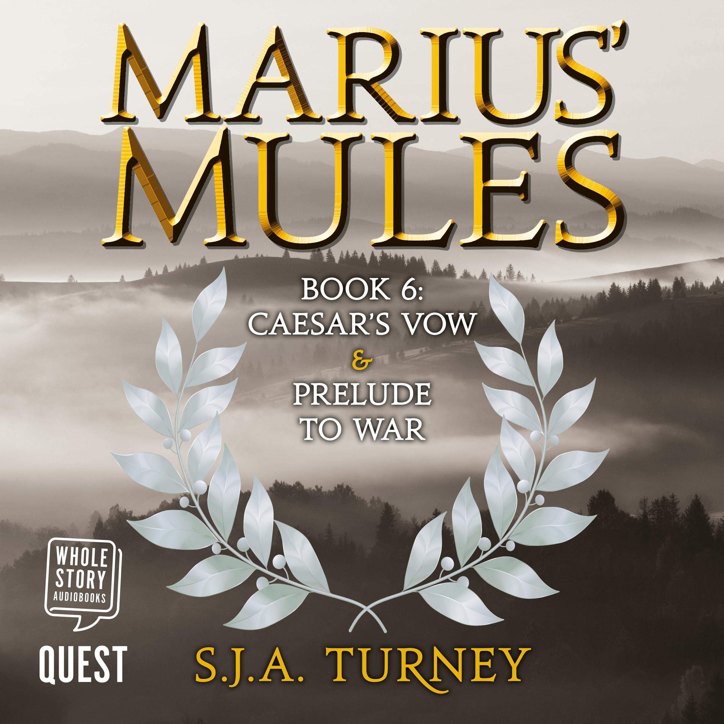 Cover art for Marius' Mules VI: Caesar's Vow and Prelude to War