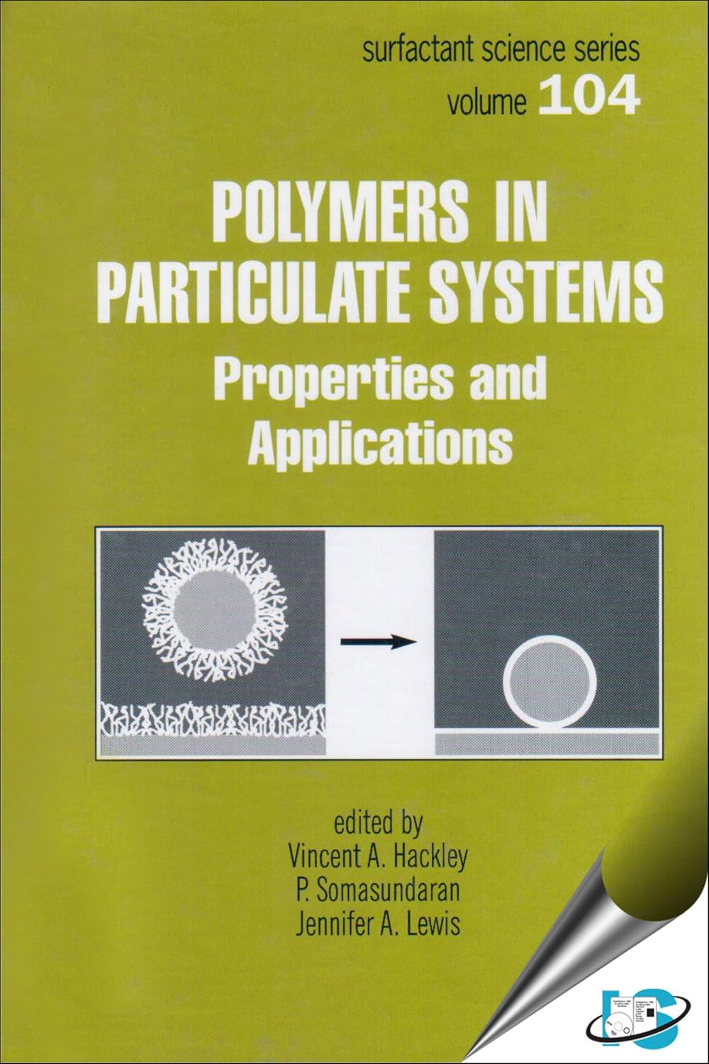 Polymers in Particulate Systems : Properties and Applications, (Volume ...