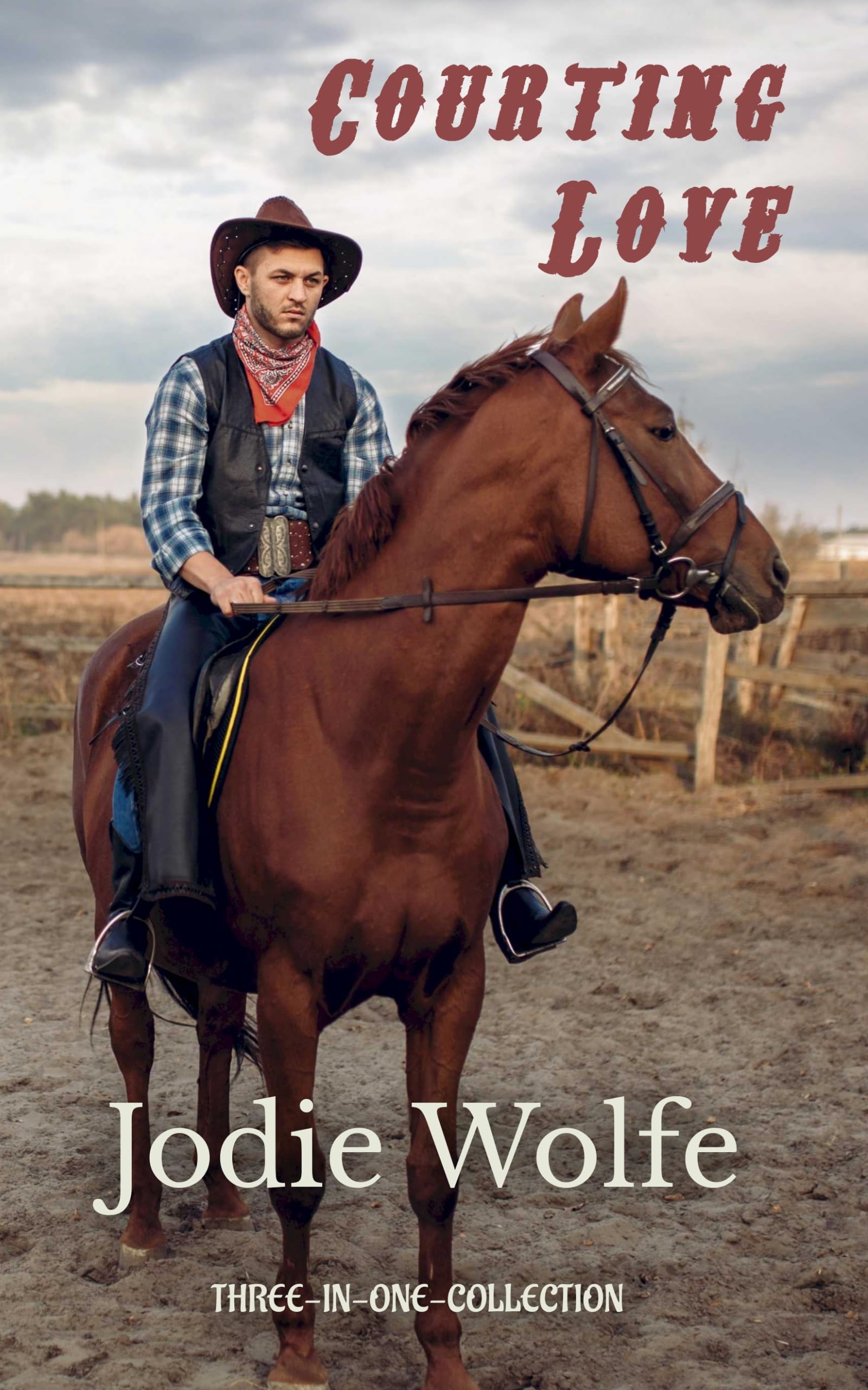 Courting Love: Three-in-One-Collection