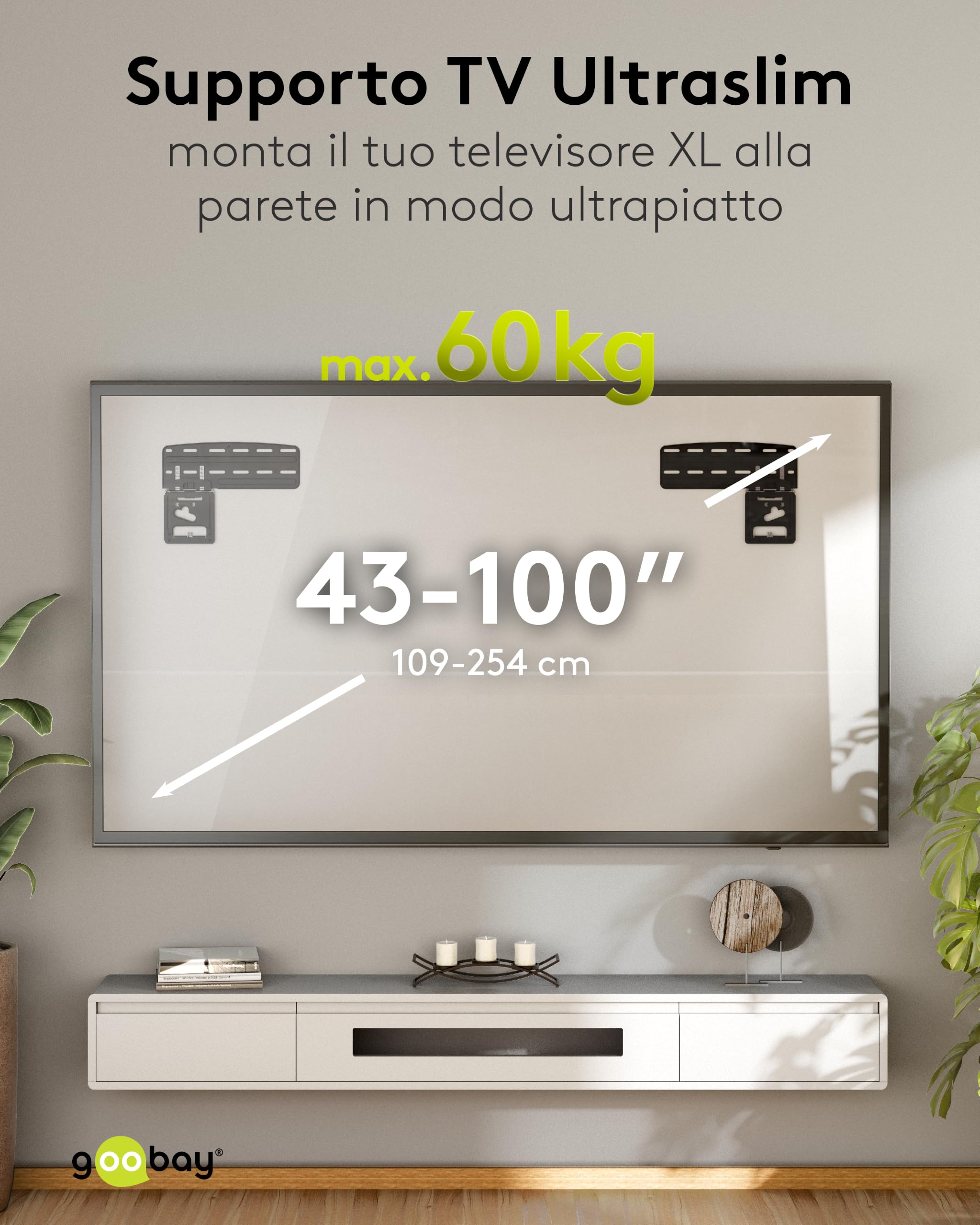 Supporto da parete per TV ultraslim 43-100 pollici, massimo 60 kg, per TV piatte
