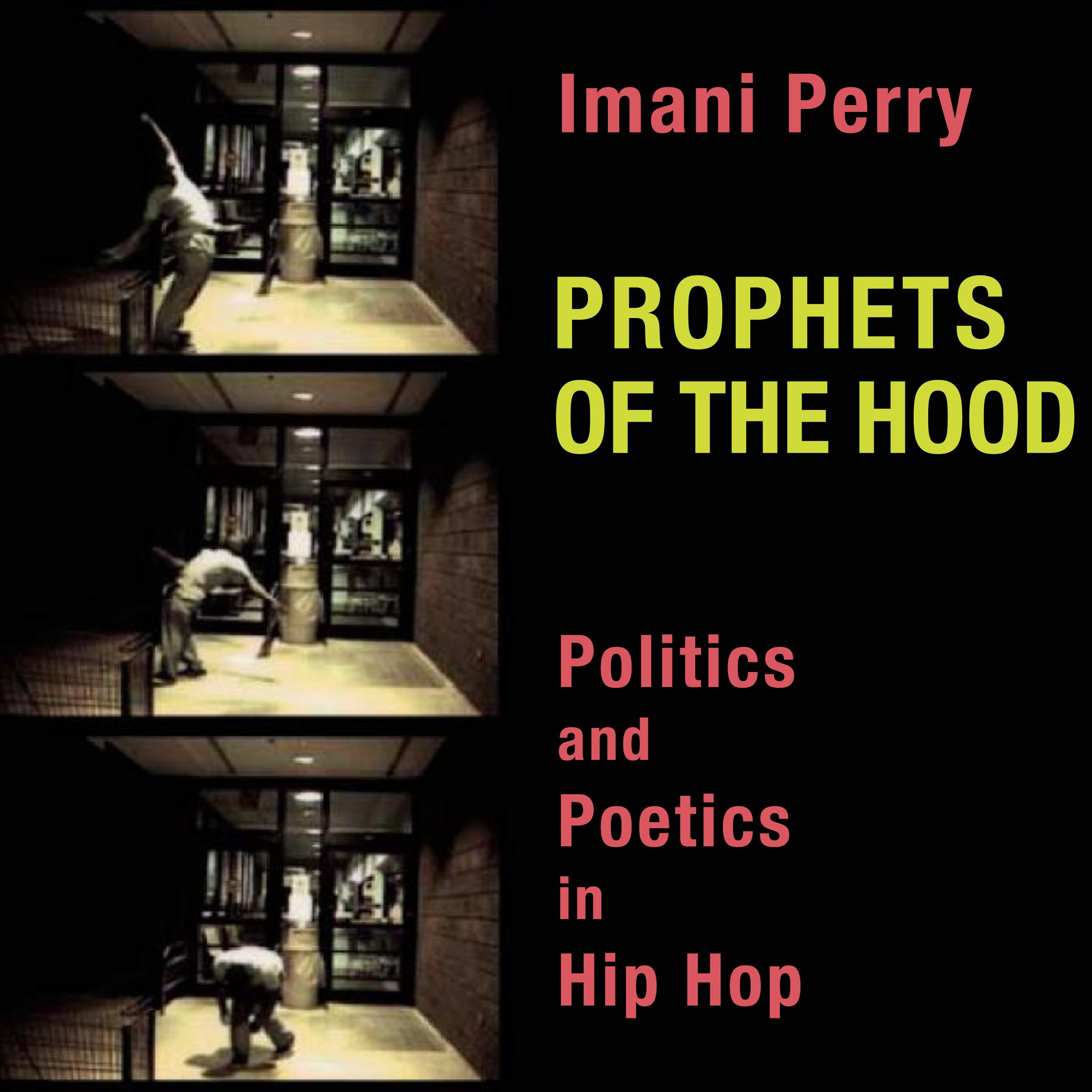 Prophets of the Hood