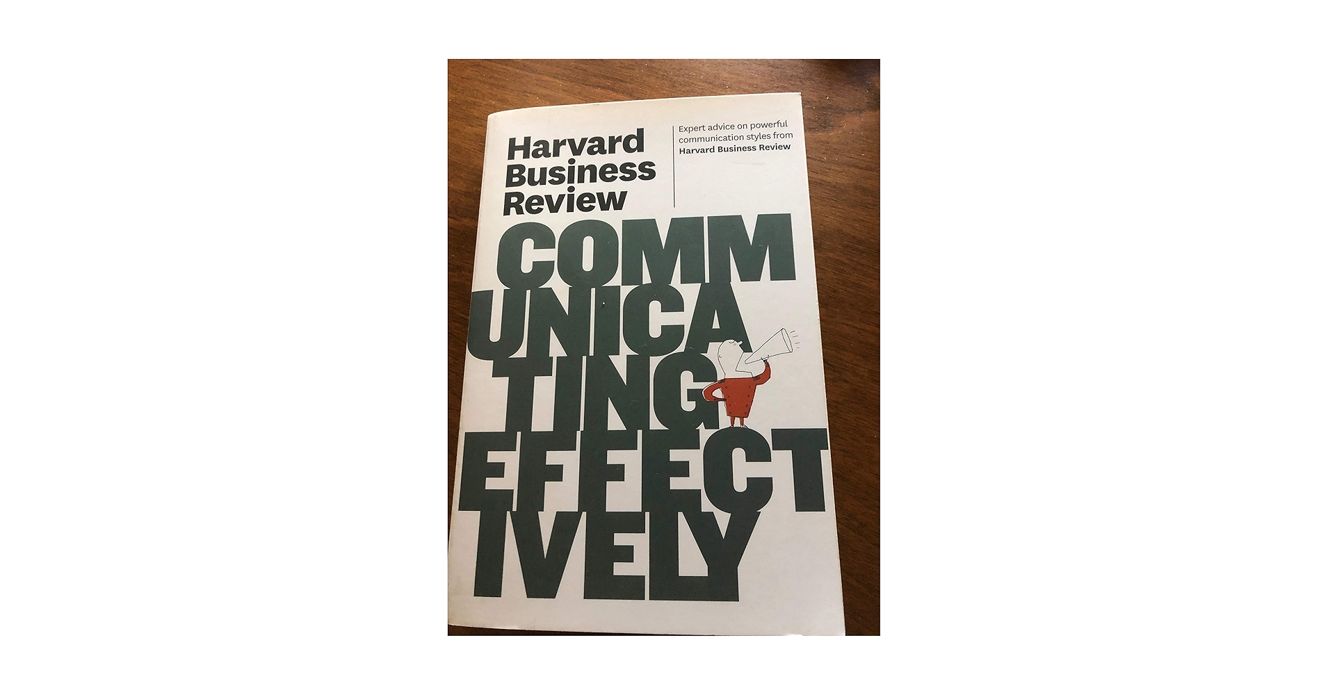 Harvard Business Review on Communicating Effectively