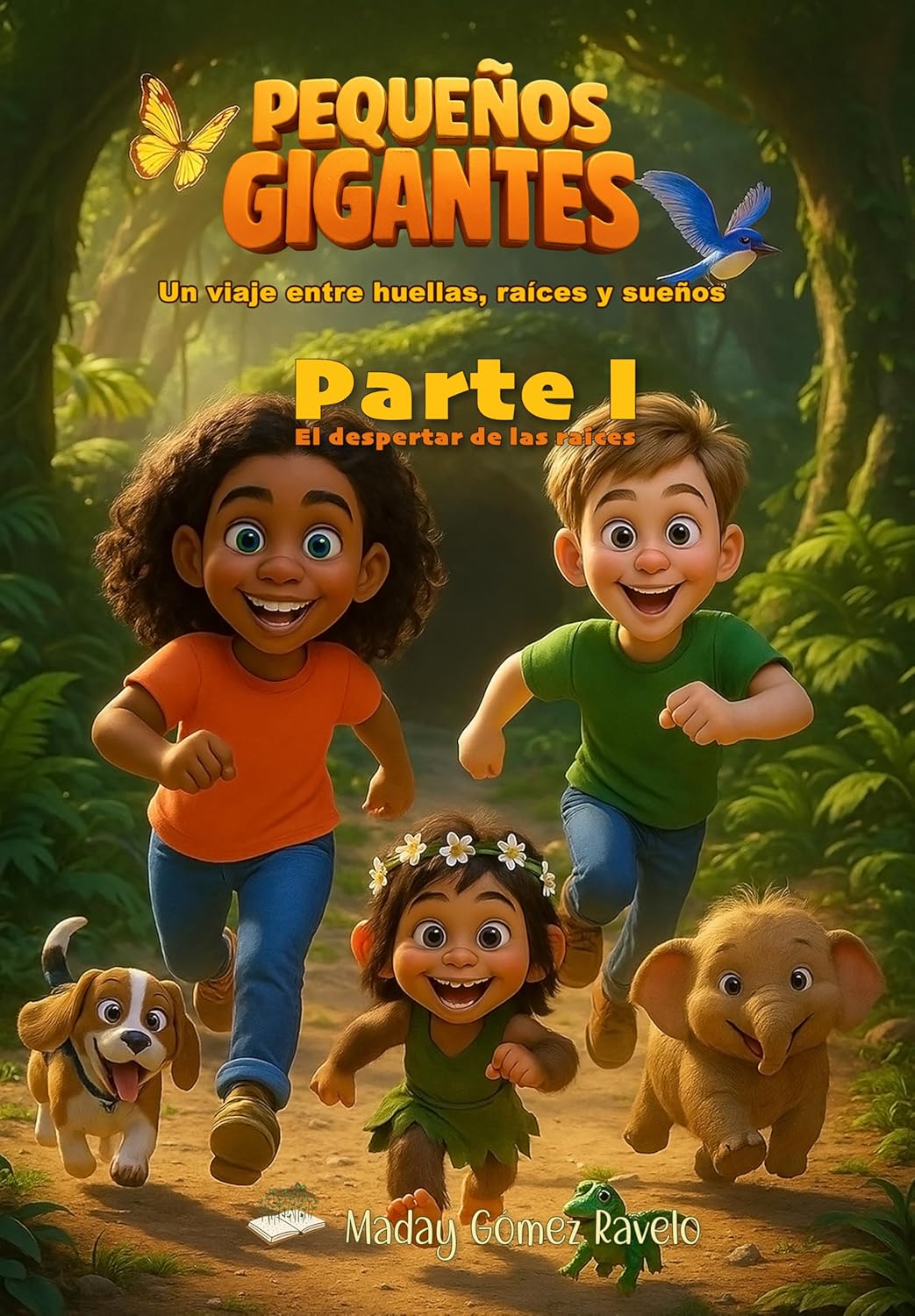 Pequeños gigantes – El despertar de las raíces: Un viaje entre huellas, raíces y sueños (Semillas en la Oscuridad nº 7) (Spanish Edition)      [Print Replica] Kindle Edition