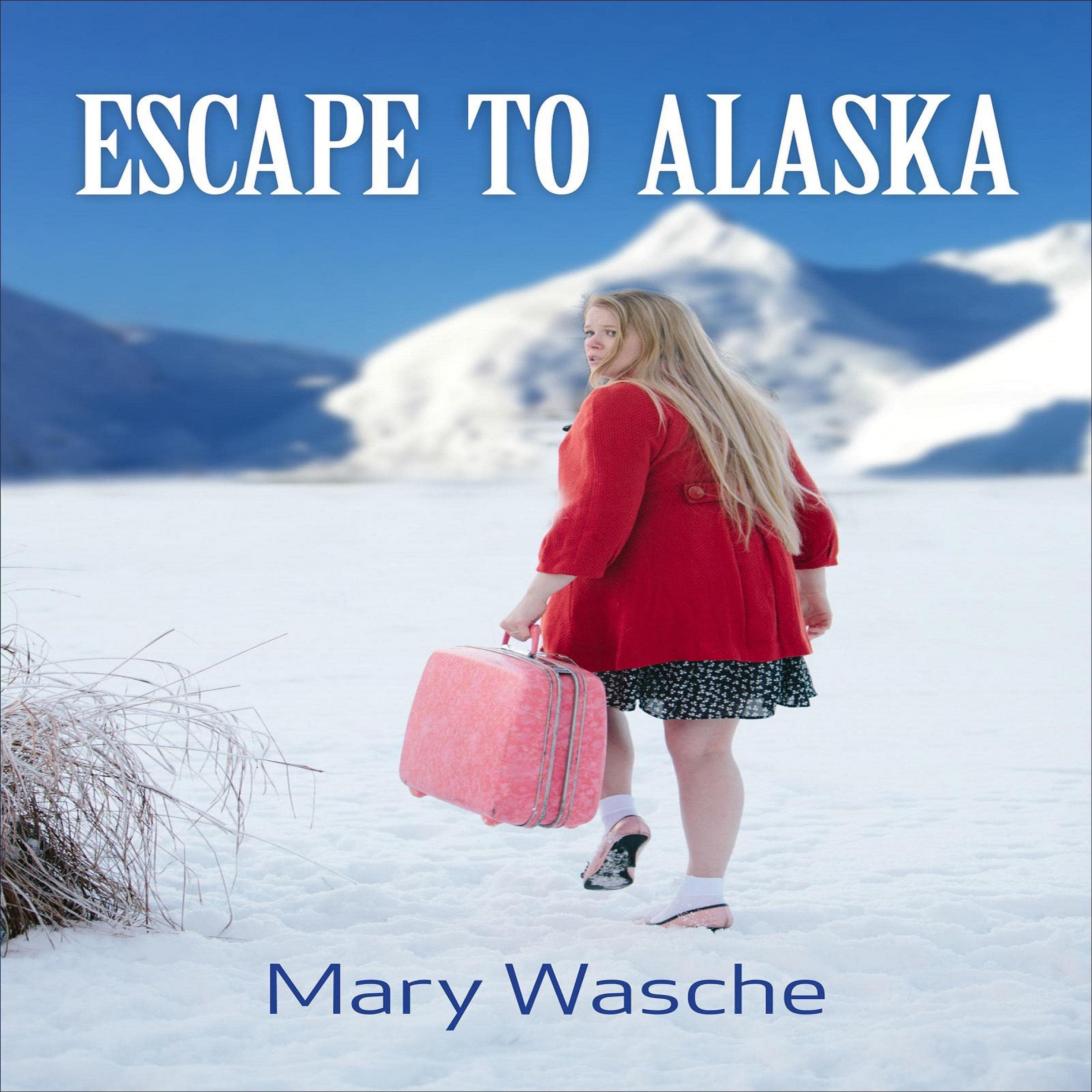 Escape to Alaska
