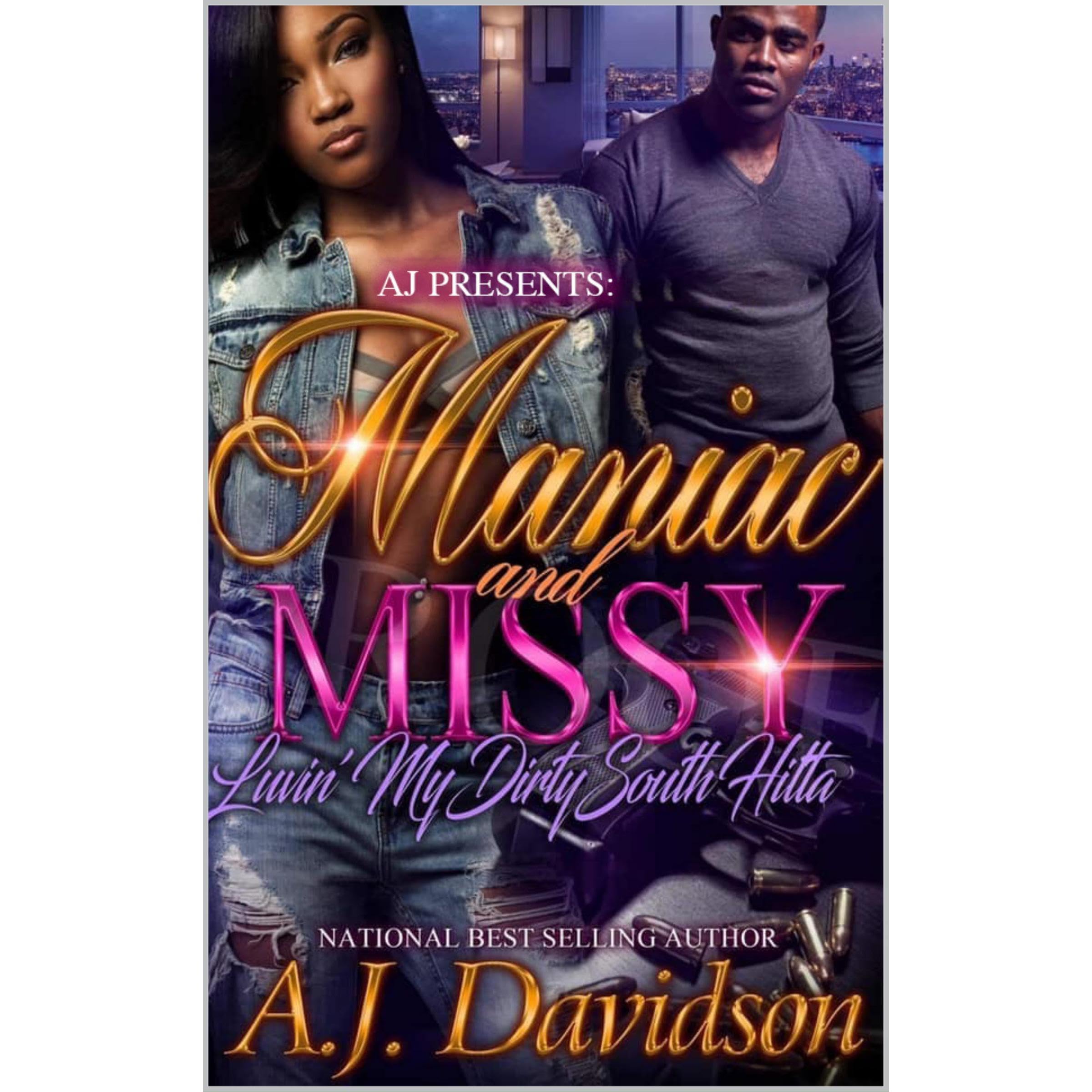Maniac and Missy: Luvin' My Dirty South Hitta Books 1 & 2