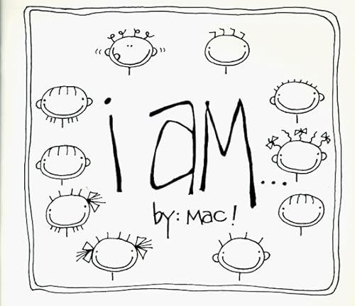i am ... by Mac!